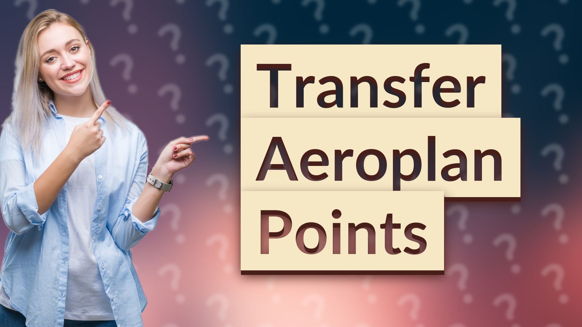 Transfer Aeroplan Points