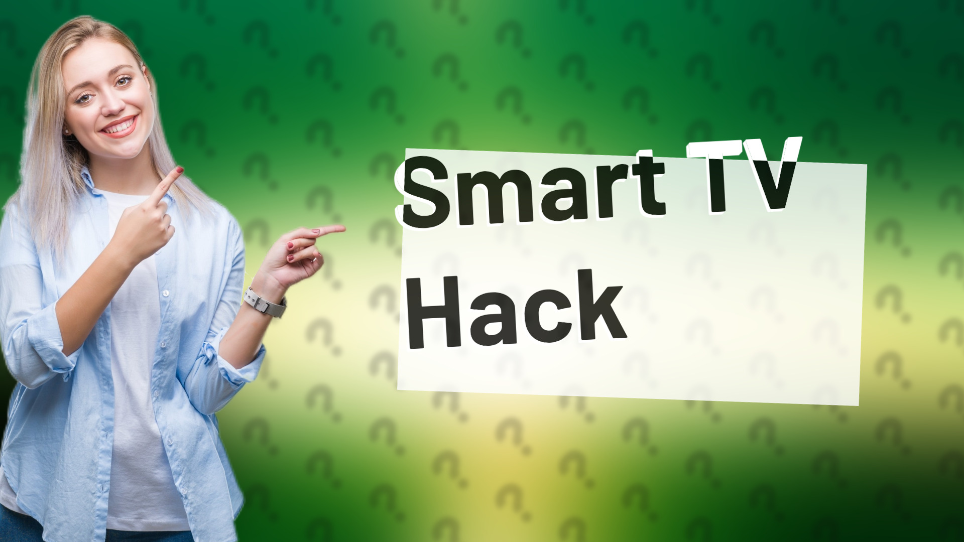 Smart TV Hack