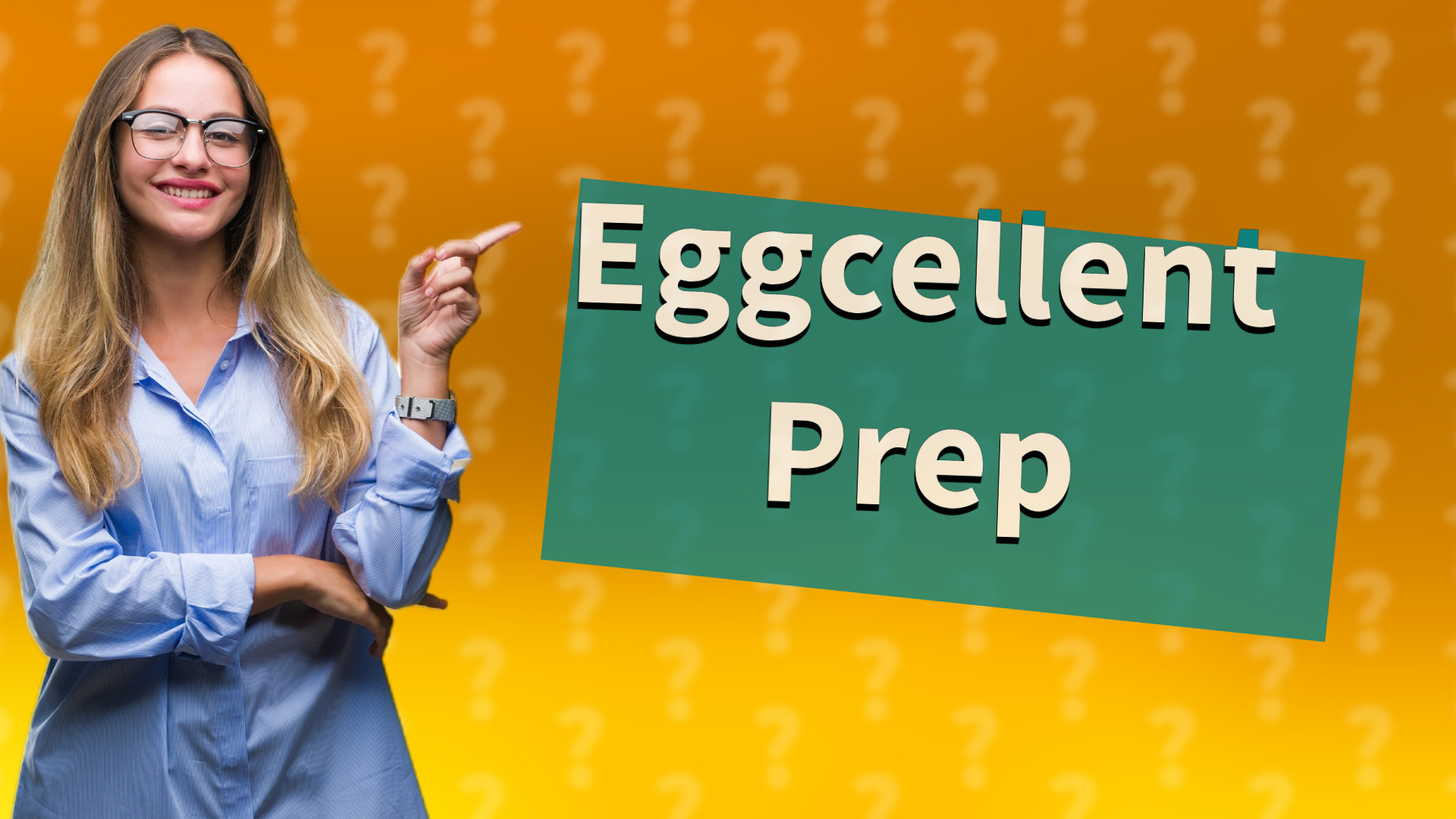 Eggcellent Prep