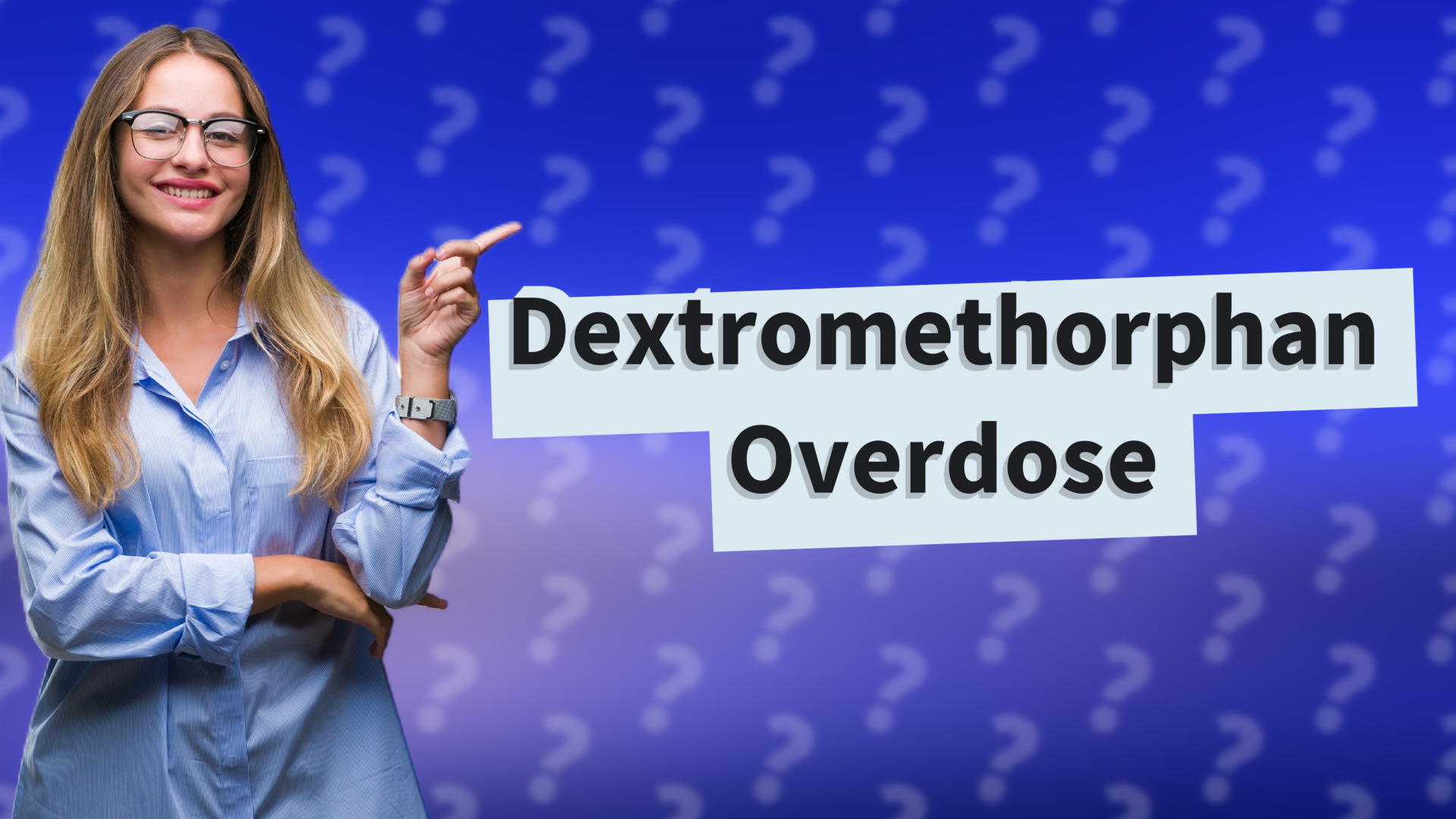 Dextromethorphan Overdose