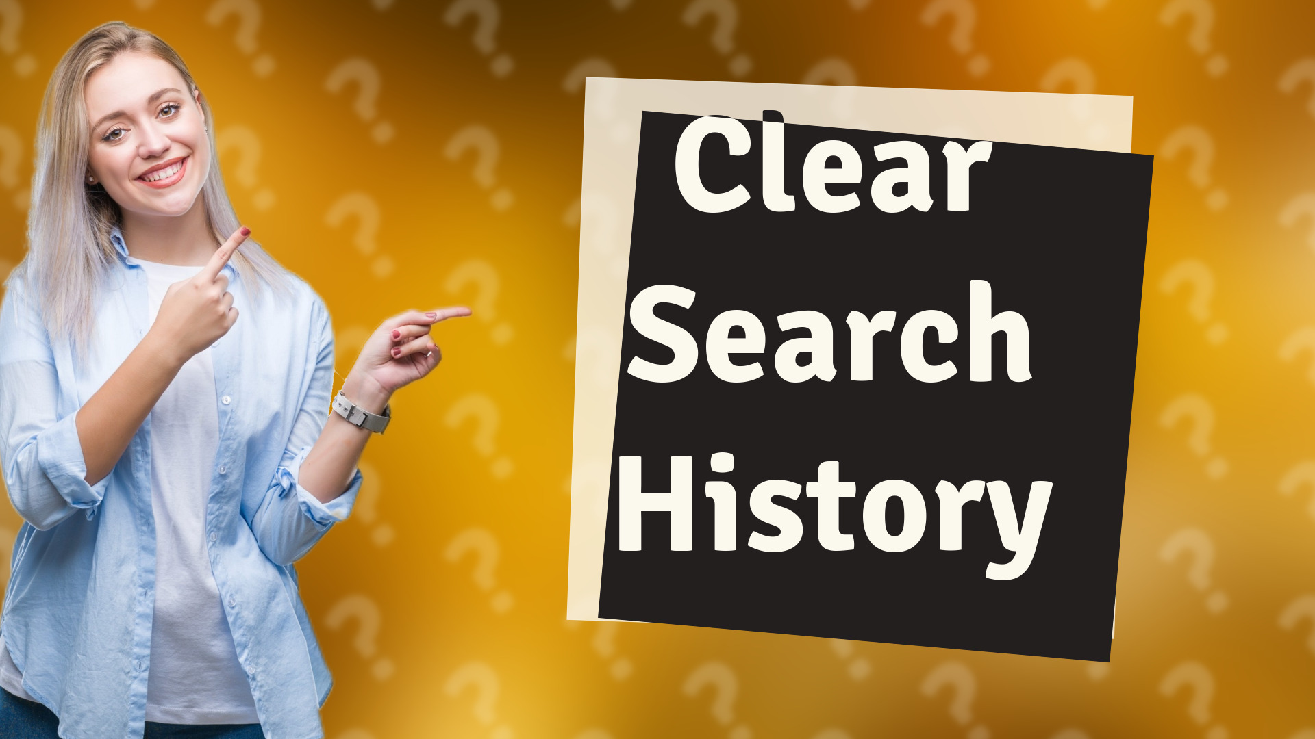 Clear Search History