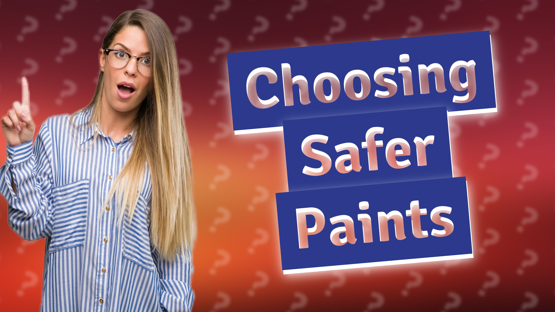 Choosing Safer Paints