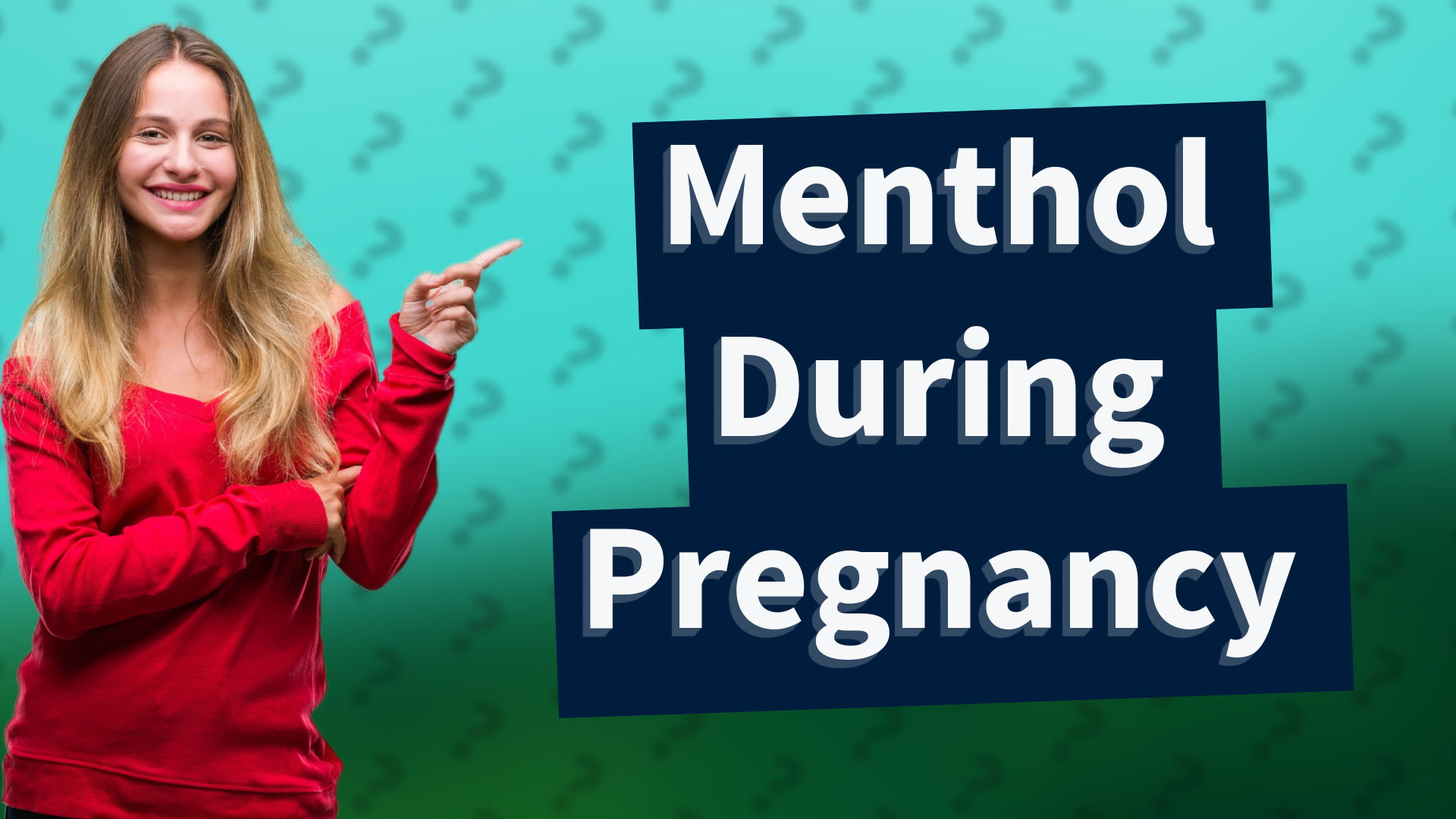 Menthol During Pregnancy