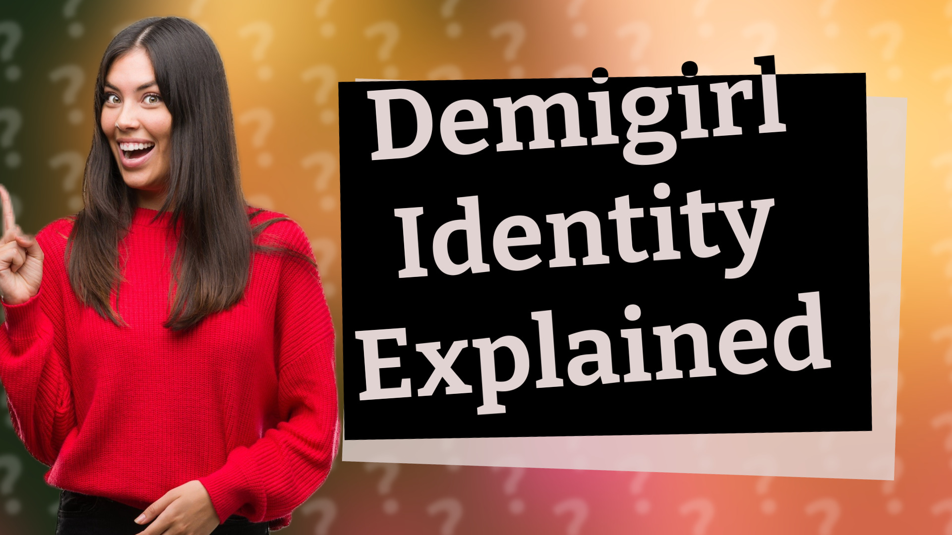 Demigirl Identity Explained