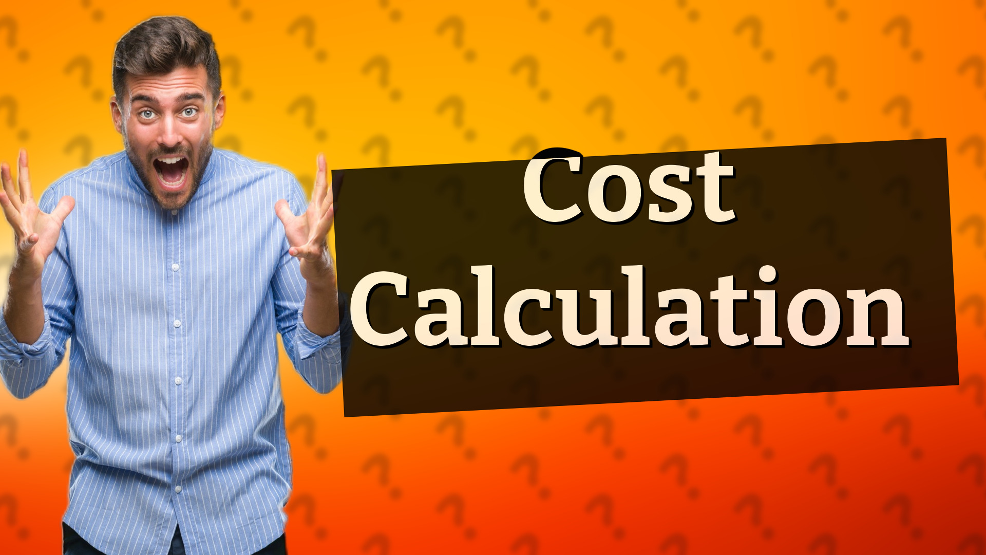 Cost Calculation