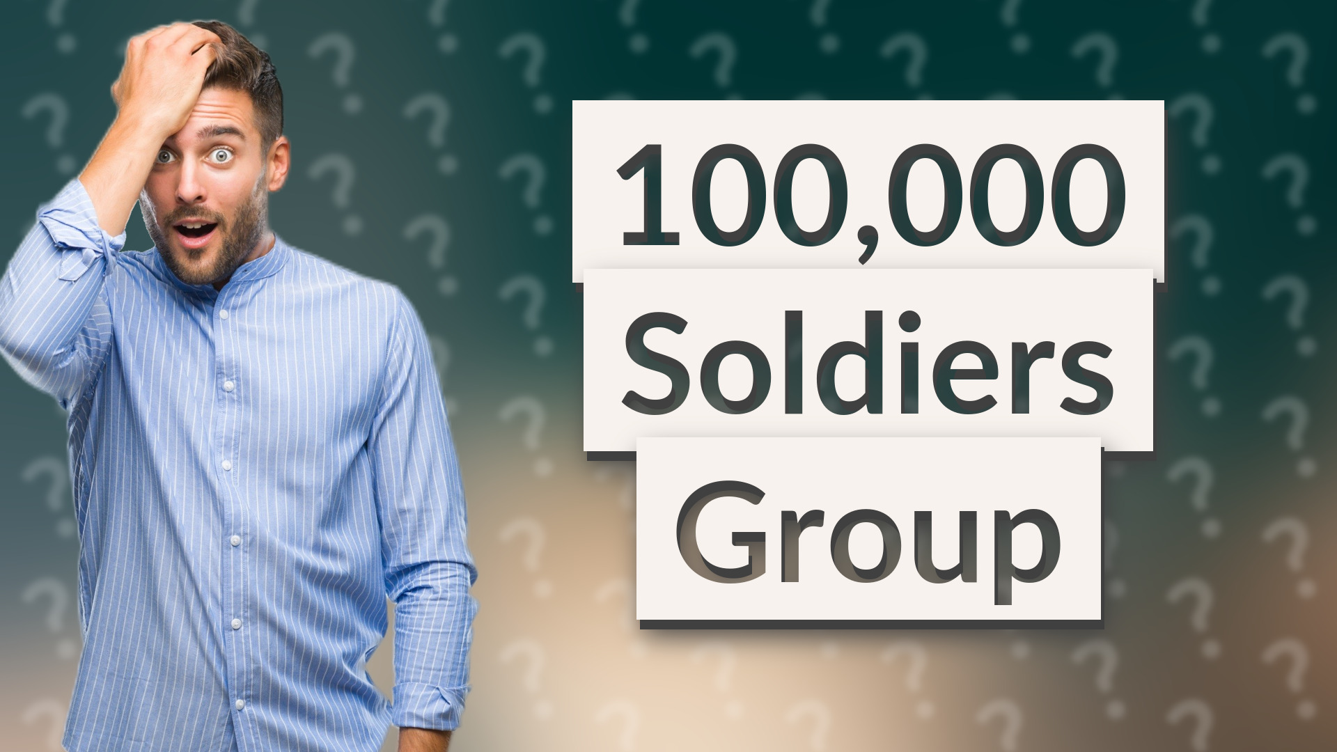 100,000 Soldiers Group