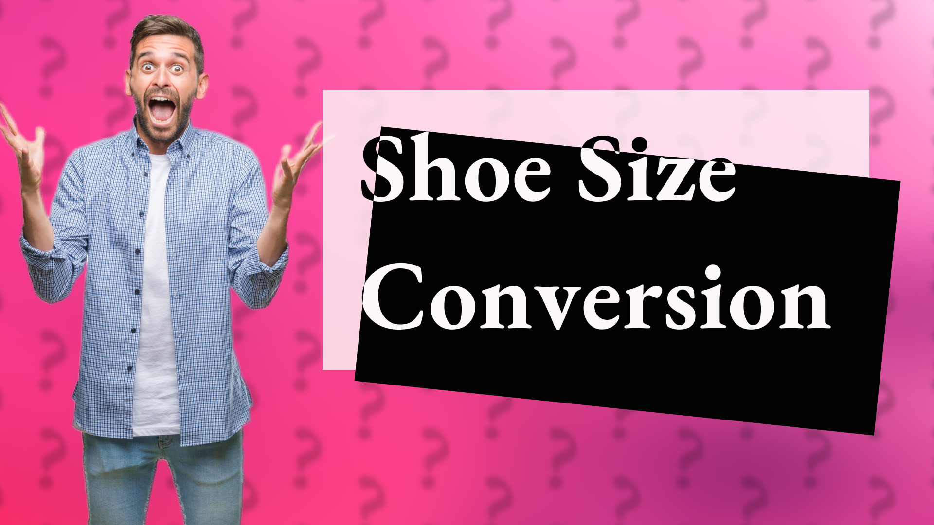 Shoe Size Conversion