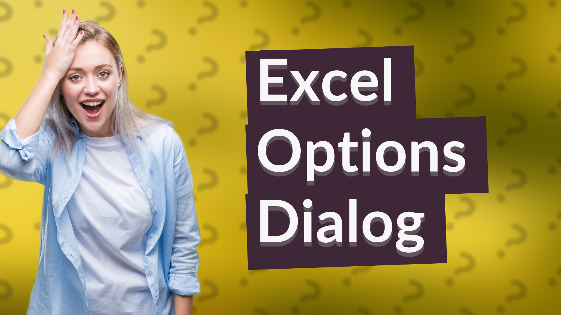Excel Options Dialog