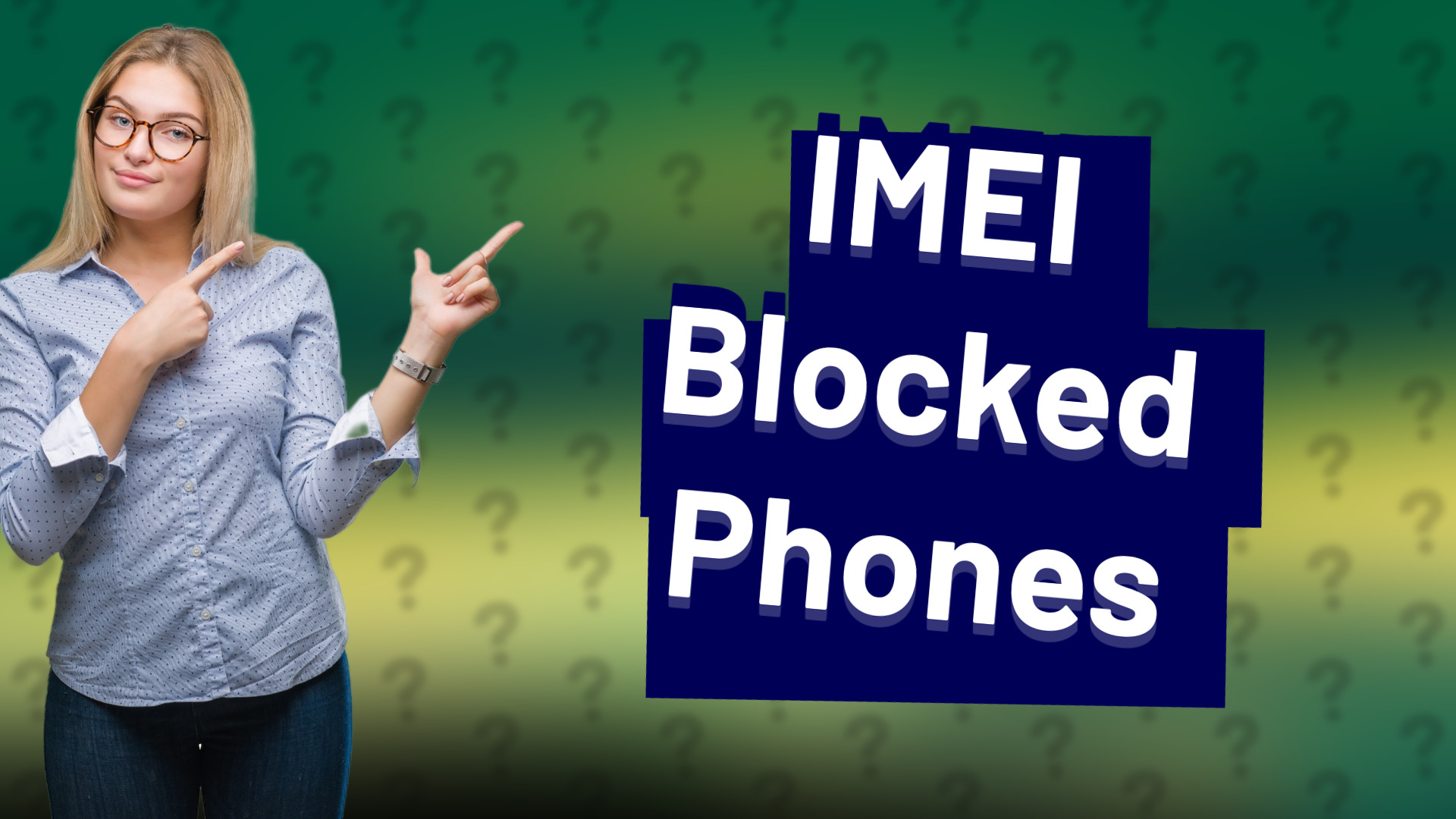 IMEI Blocked Phones