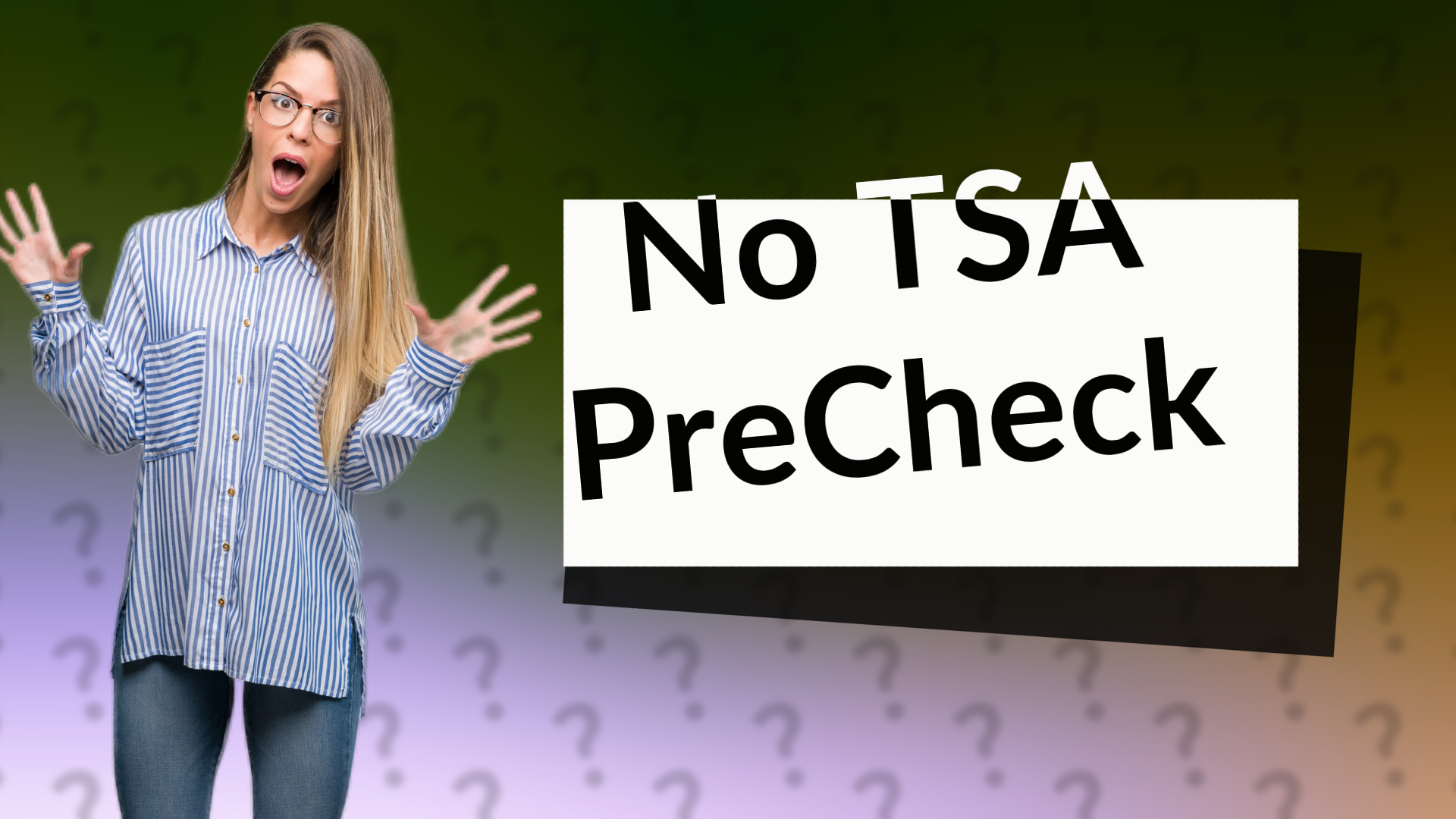 No TSA PreCheck