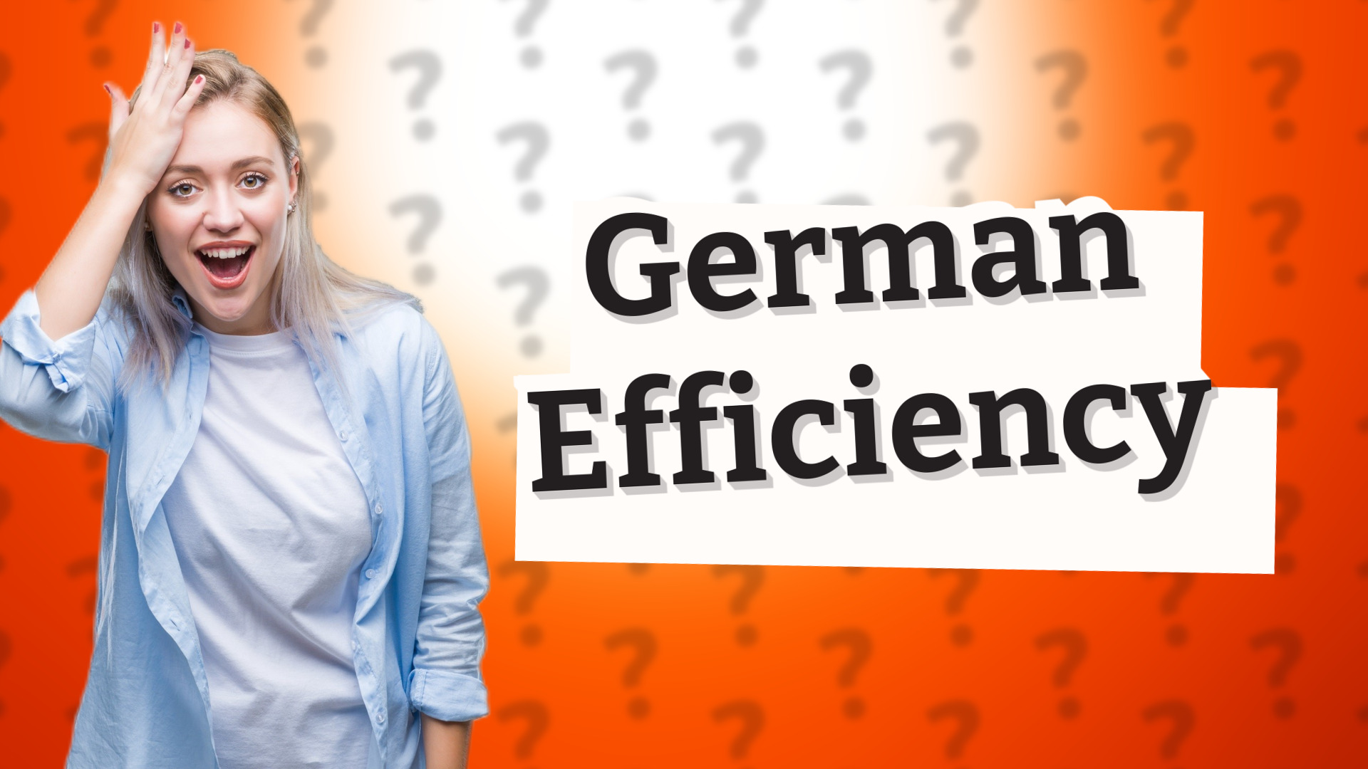 German Efficiency