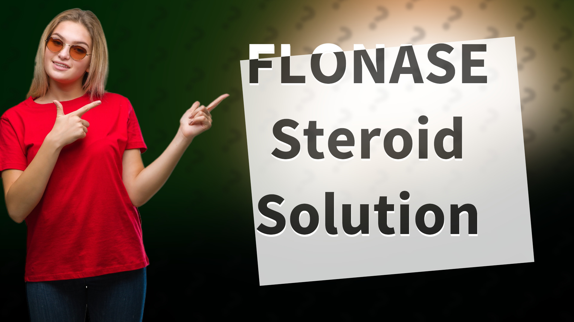 FLONASE Steroid Solution