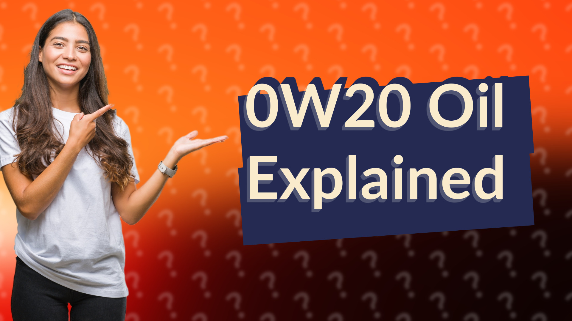 0W20 Oil Explained