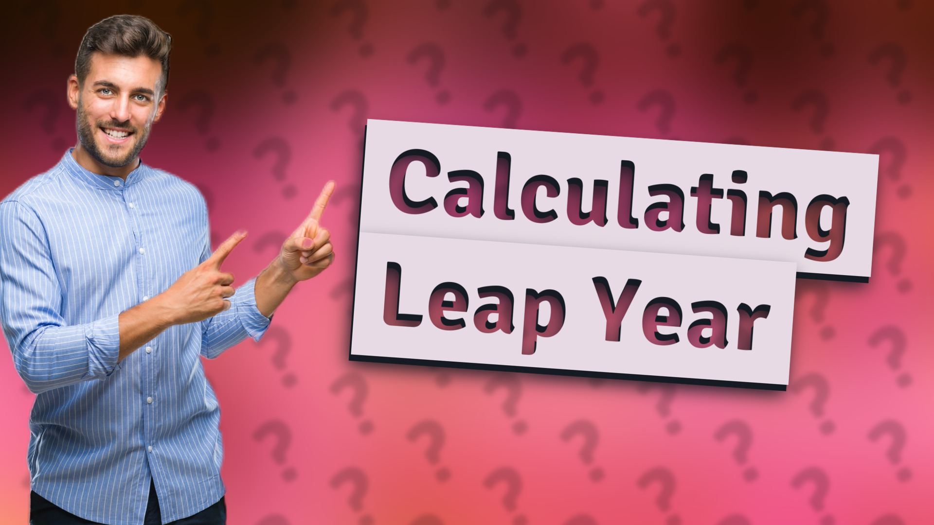 Calculating Leap Year
