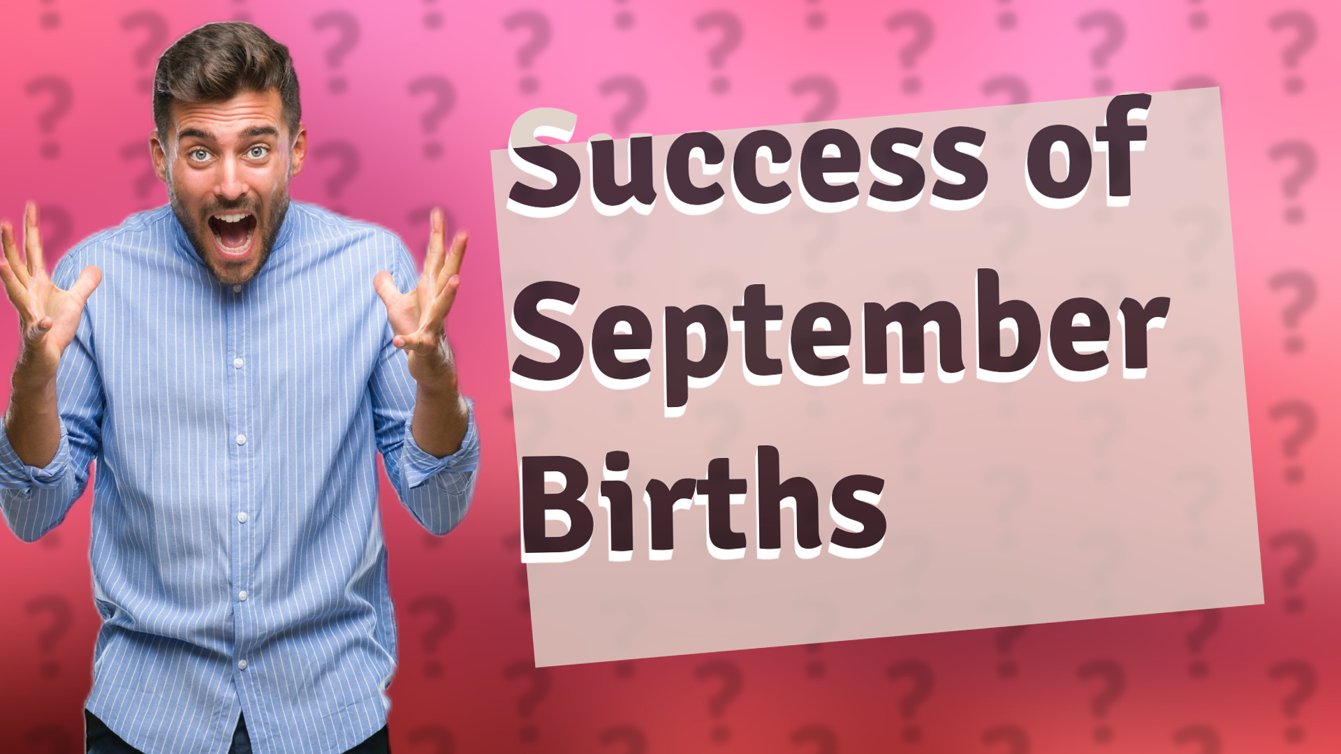 Success of September Births