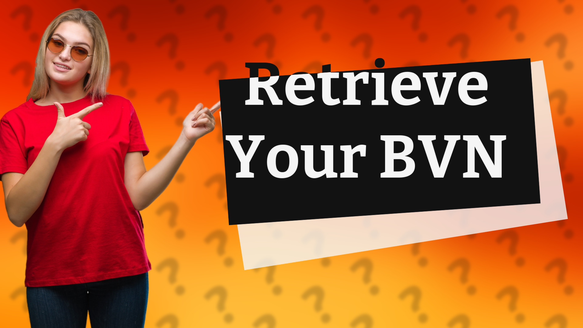 Retrieve Your BVN