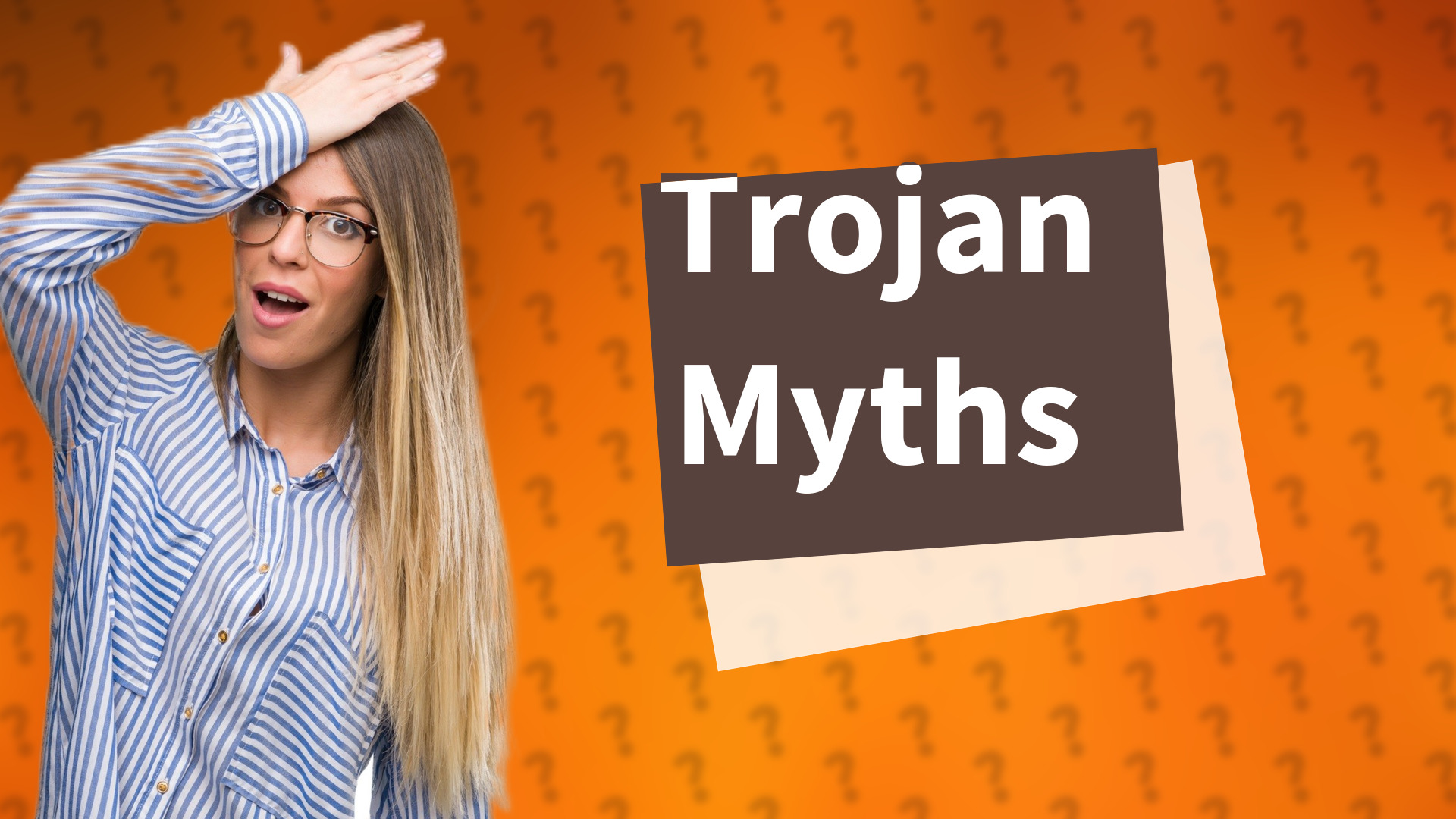 Trojan Myths