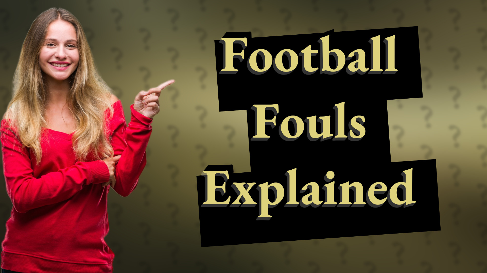 Football Fouls Explained