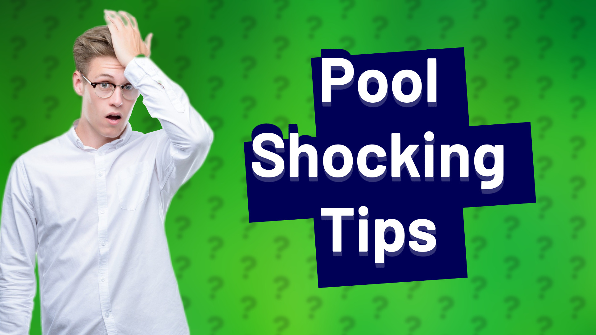 Pool Shocking Tips