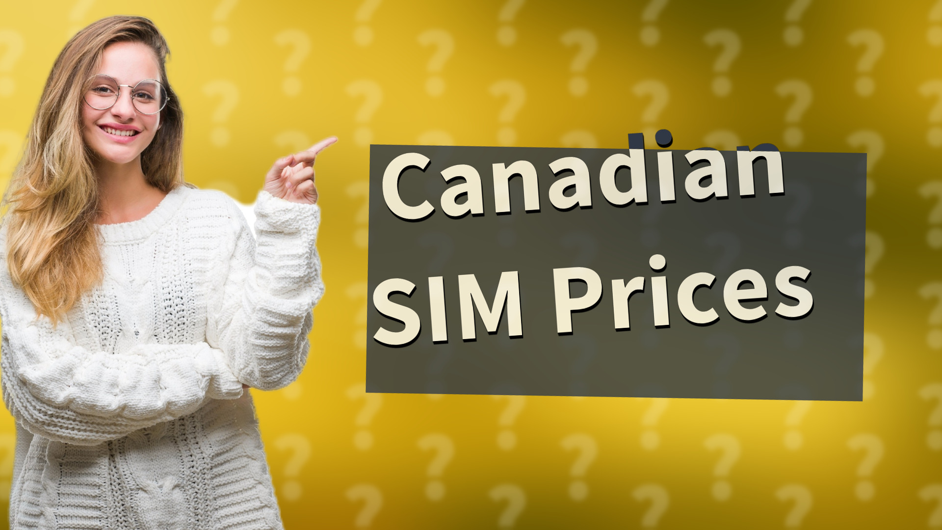 Canadian SIM Prices