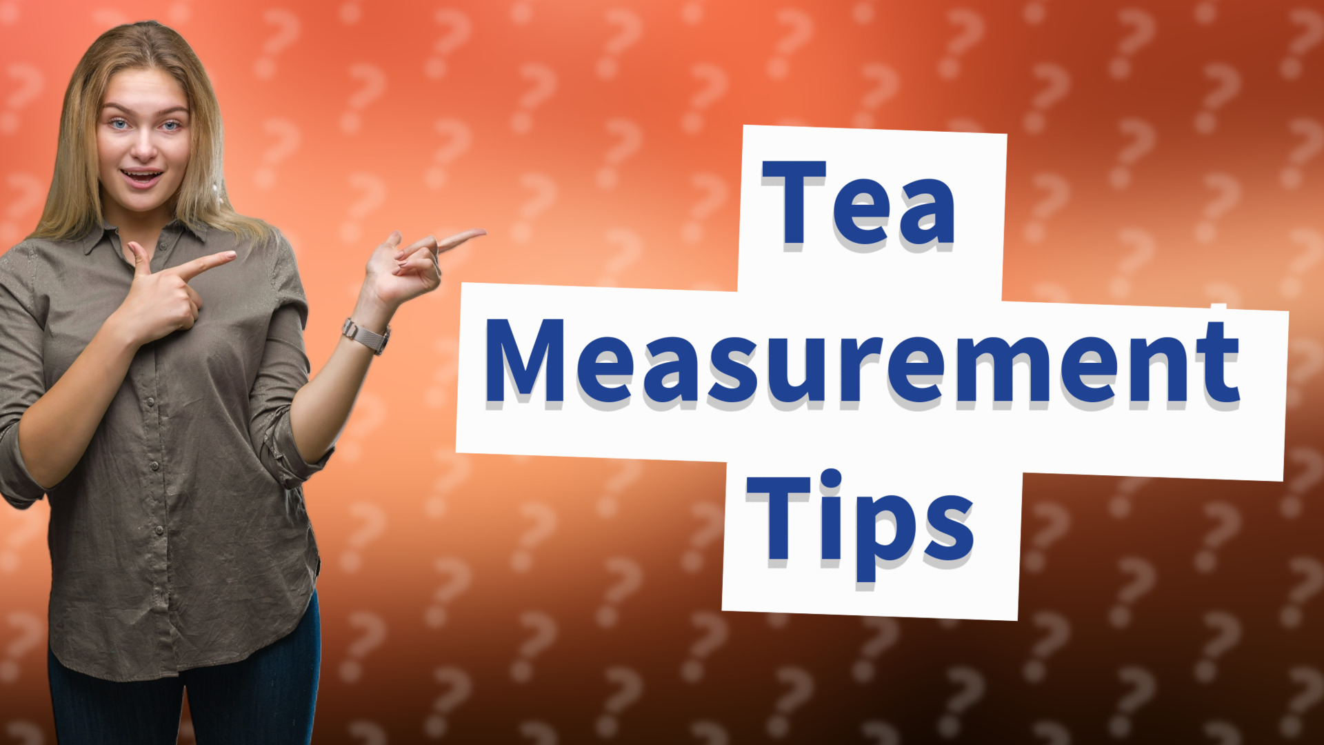 Tea Measurement Tips