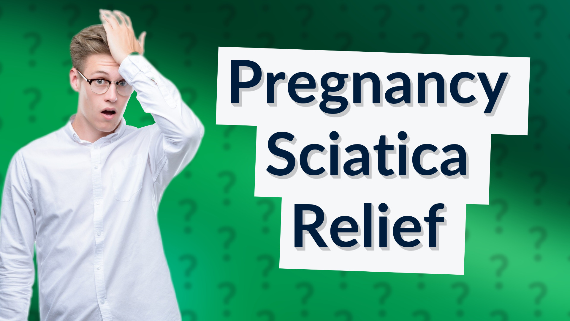 Pregnancy Sciatica Relief