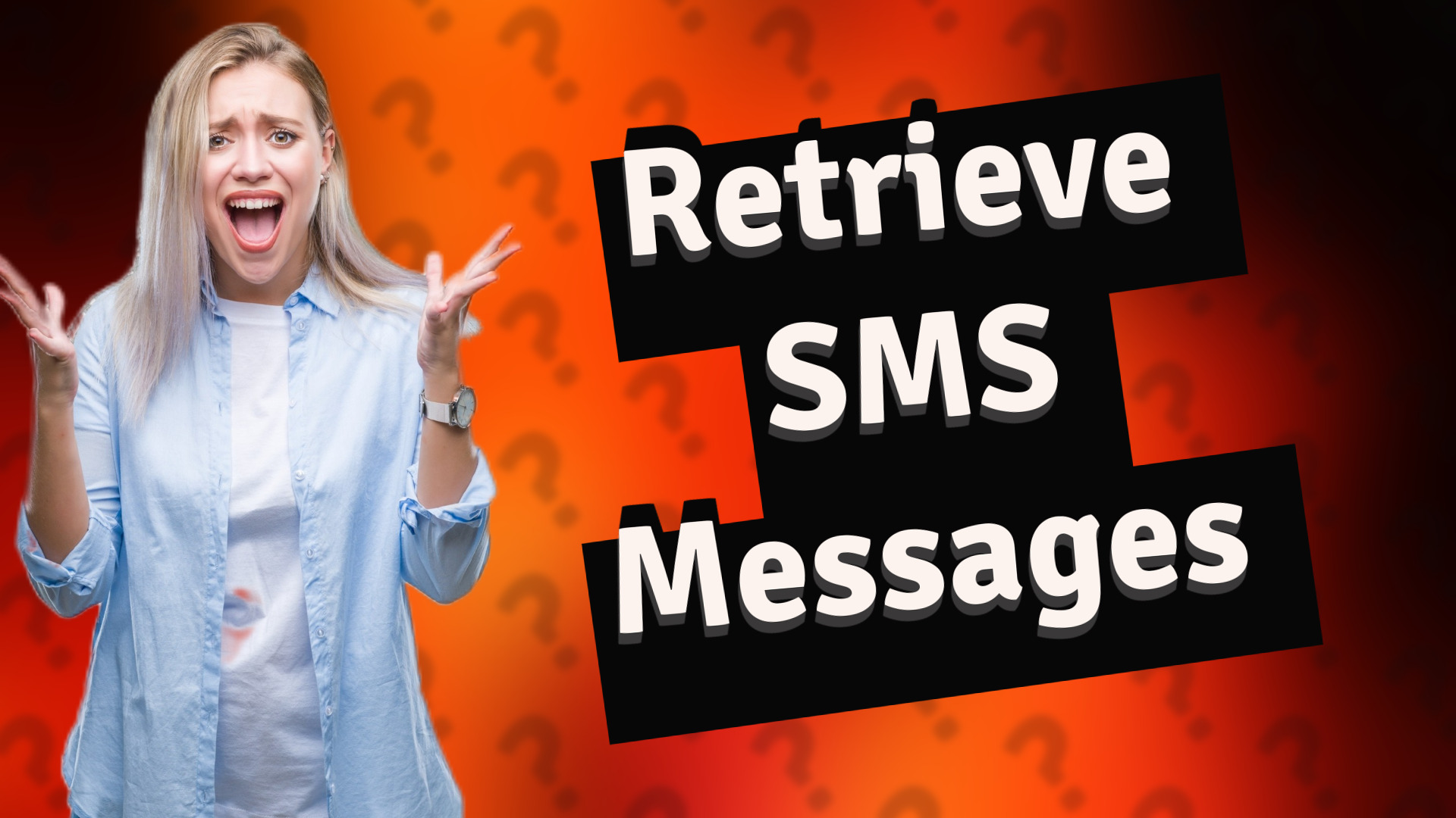 Retrieve SMS Messages