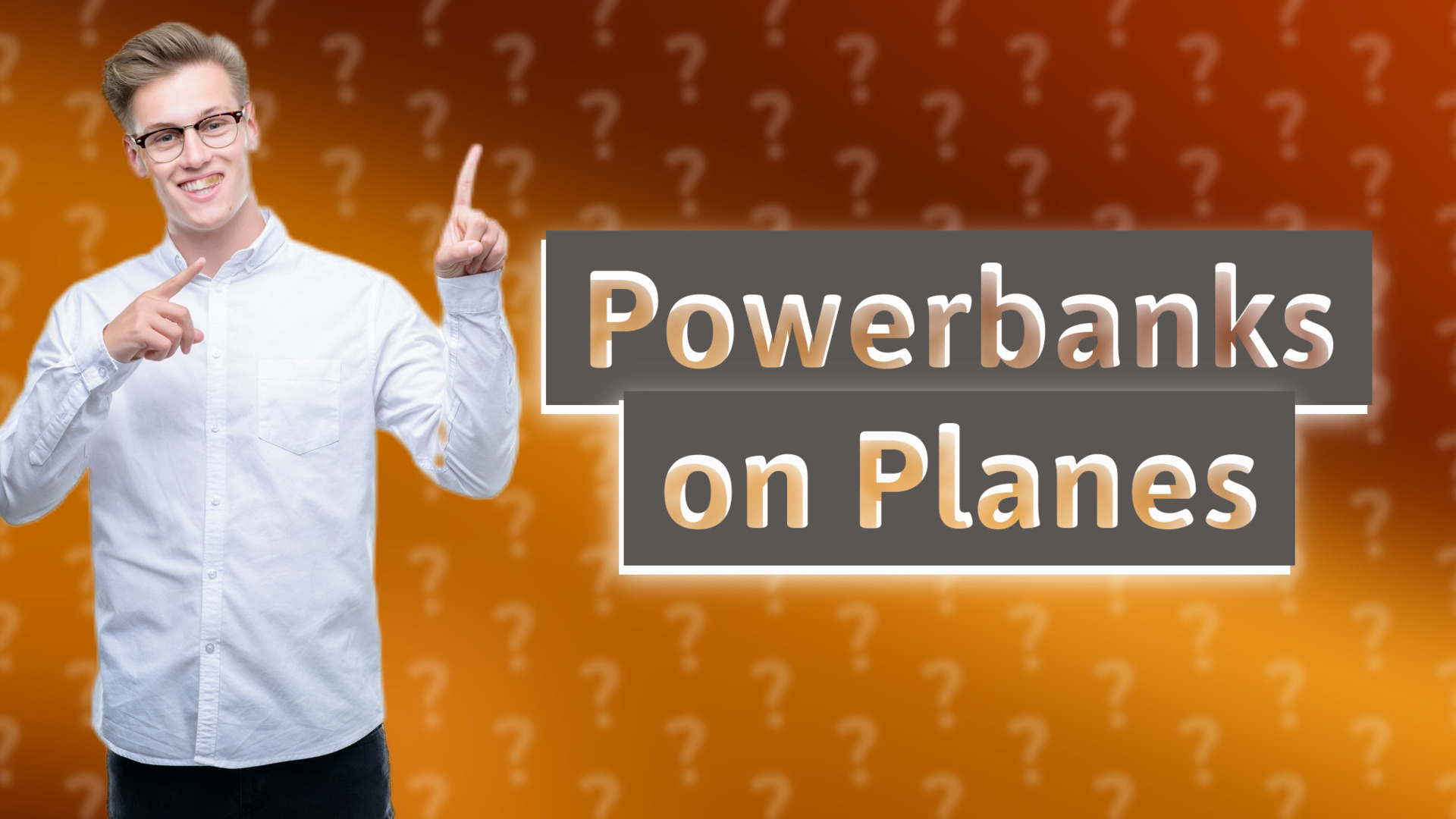 Powerbanks on Planes