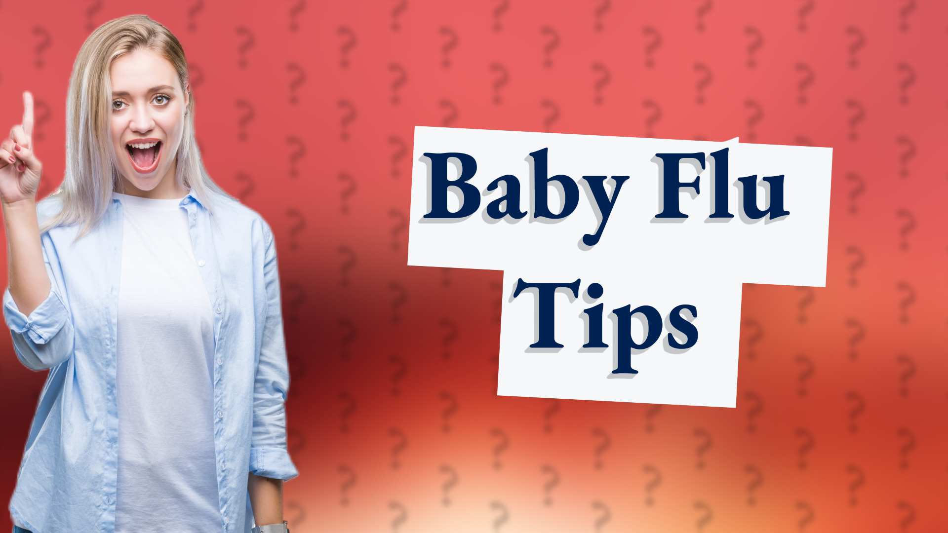 Baby Flu Tips
