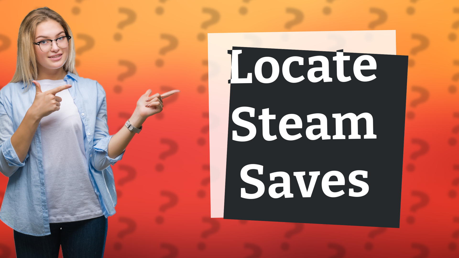 Locate Steam Saves