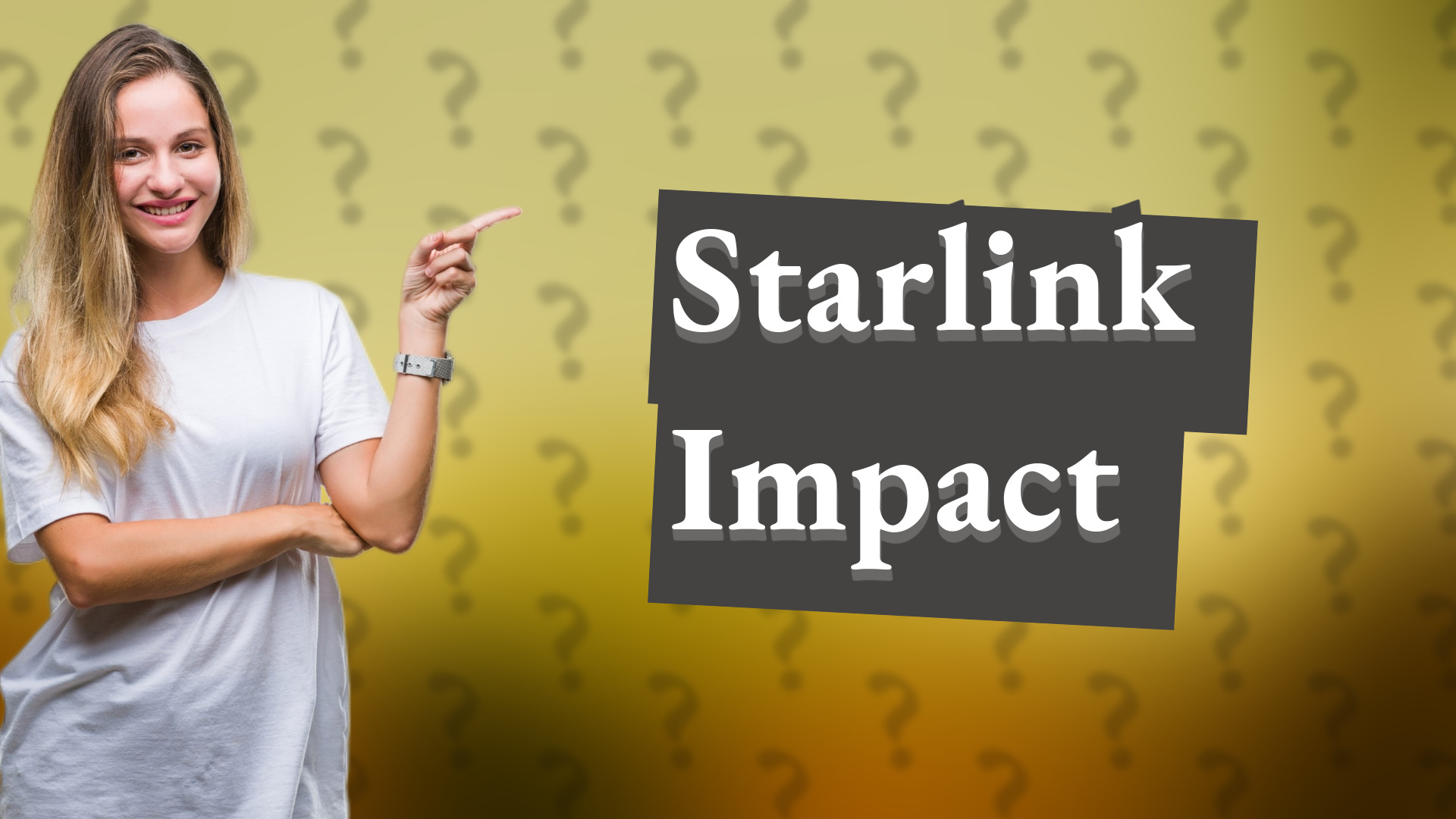 Starlink Impact