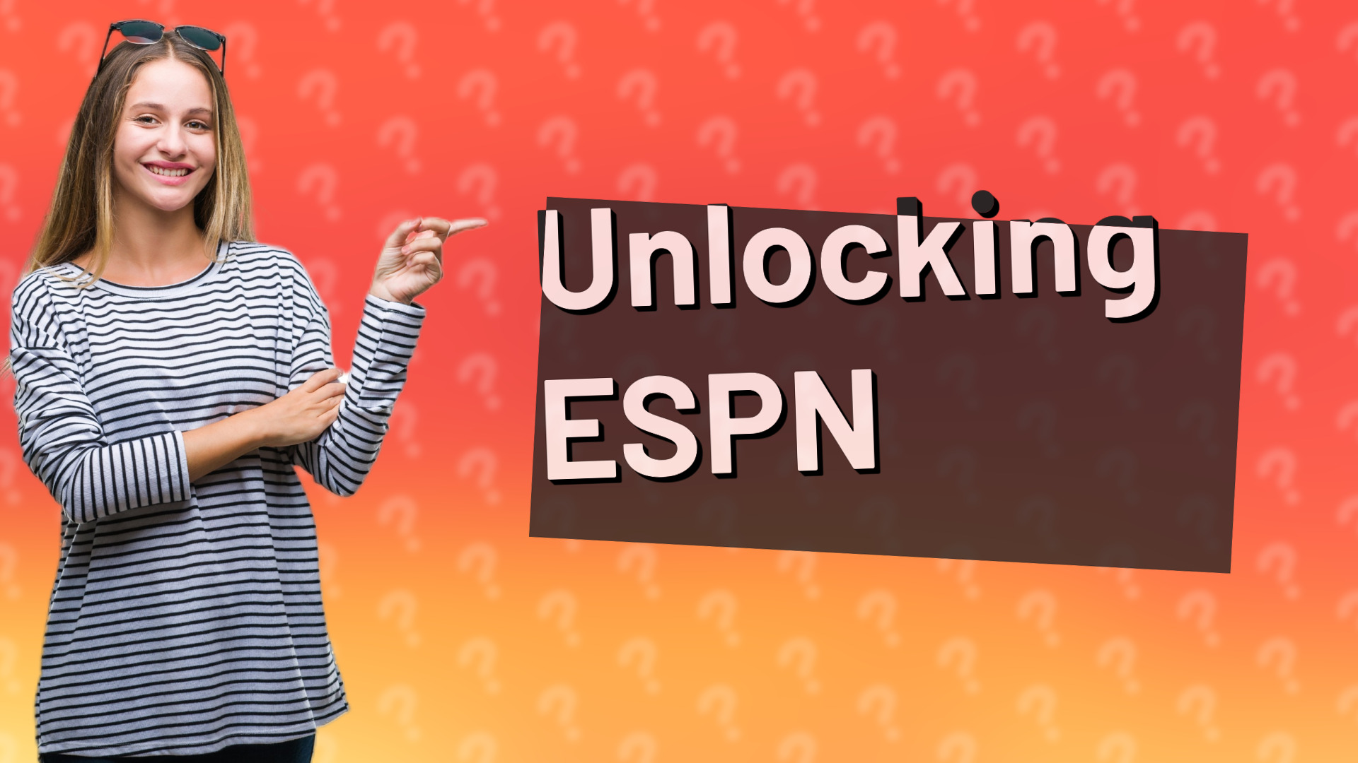 Unlocking ESPN
