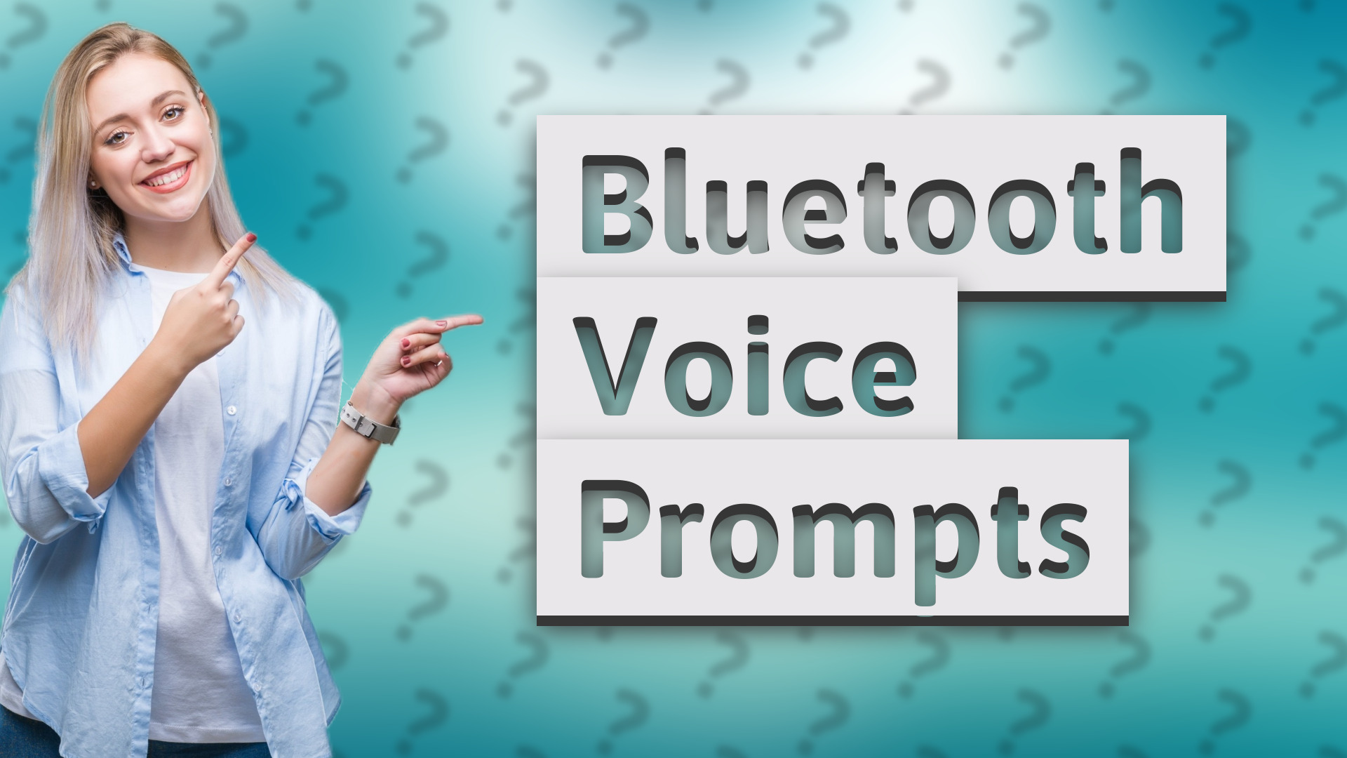 Bluetooth Voice Prompts