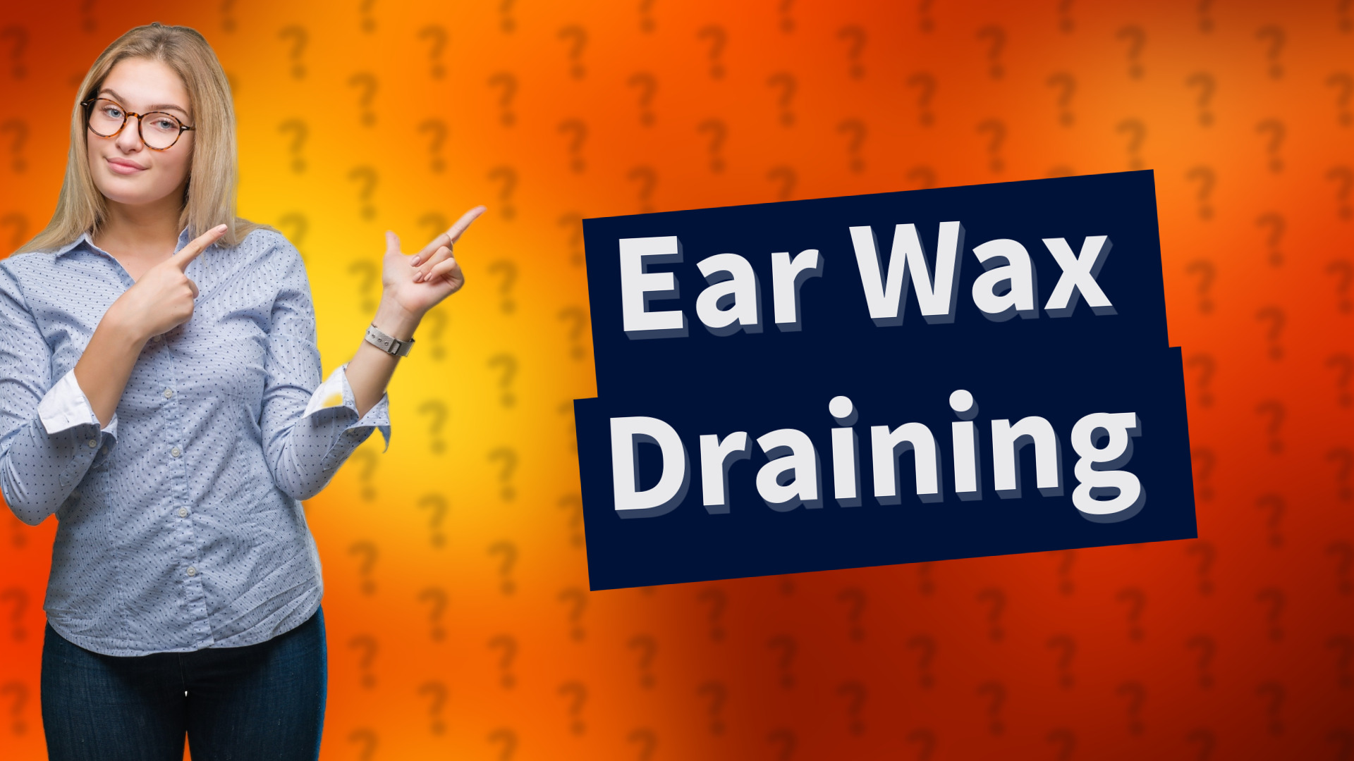 Ear Wax Draining