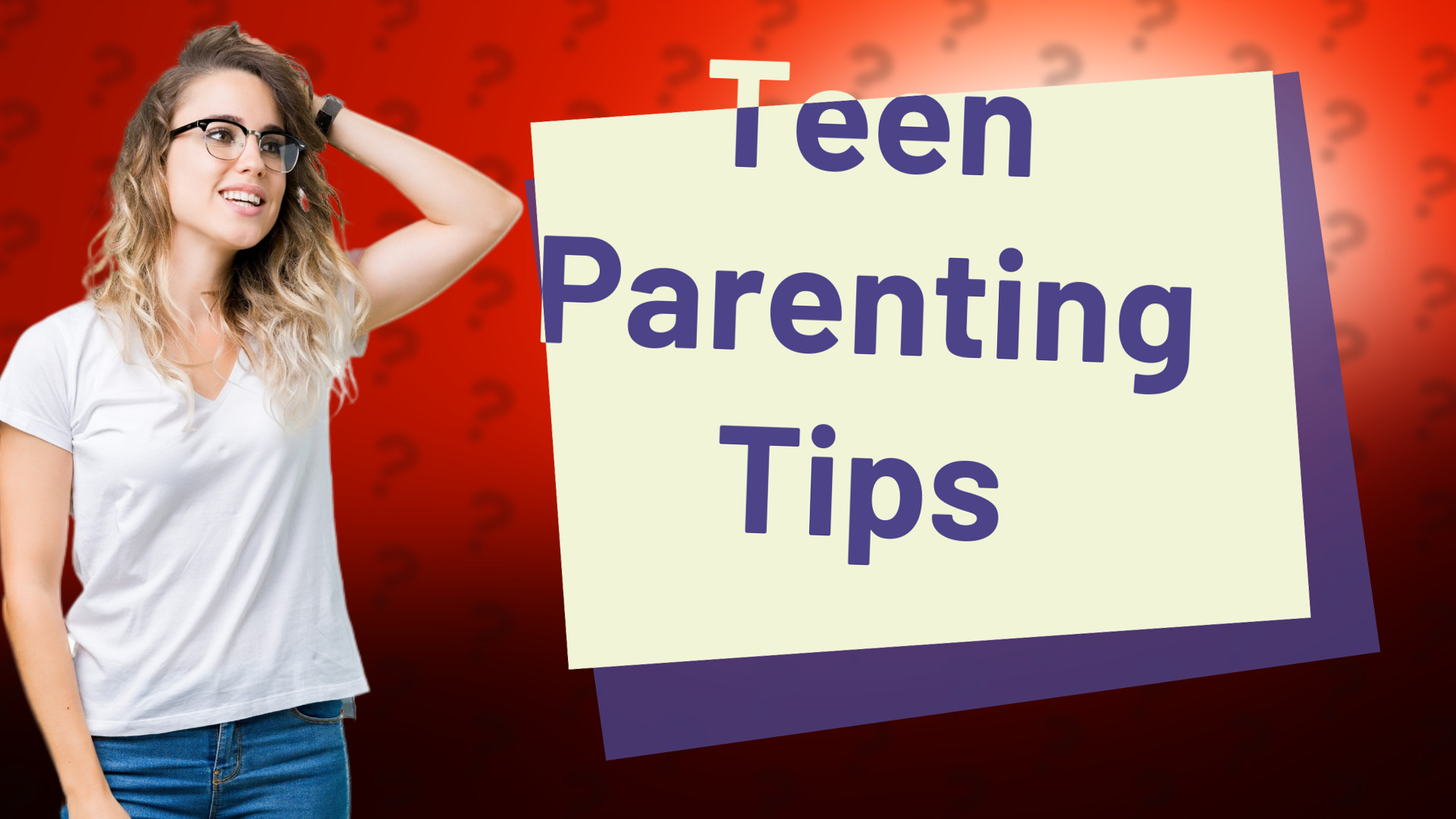 Teen Parenting Tips