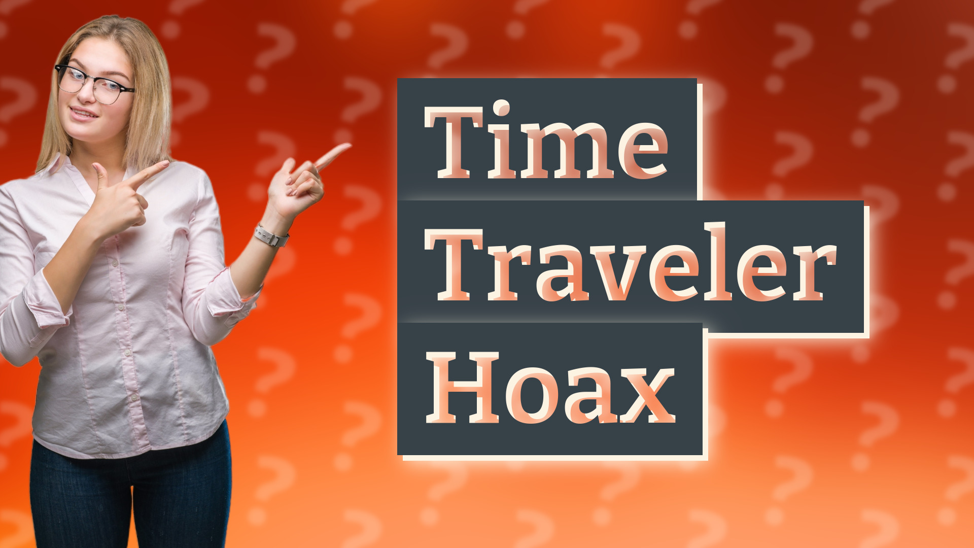 Time Traveler Hoax
