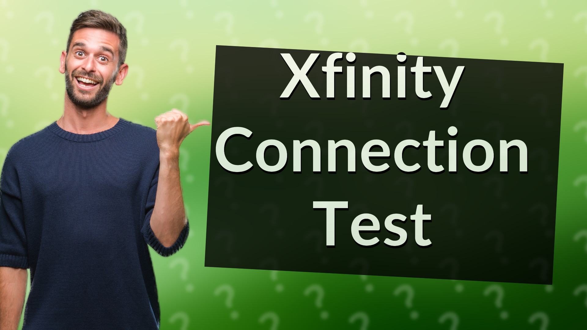 Xfinity Connection Test