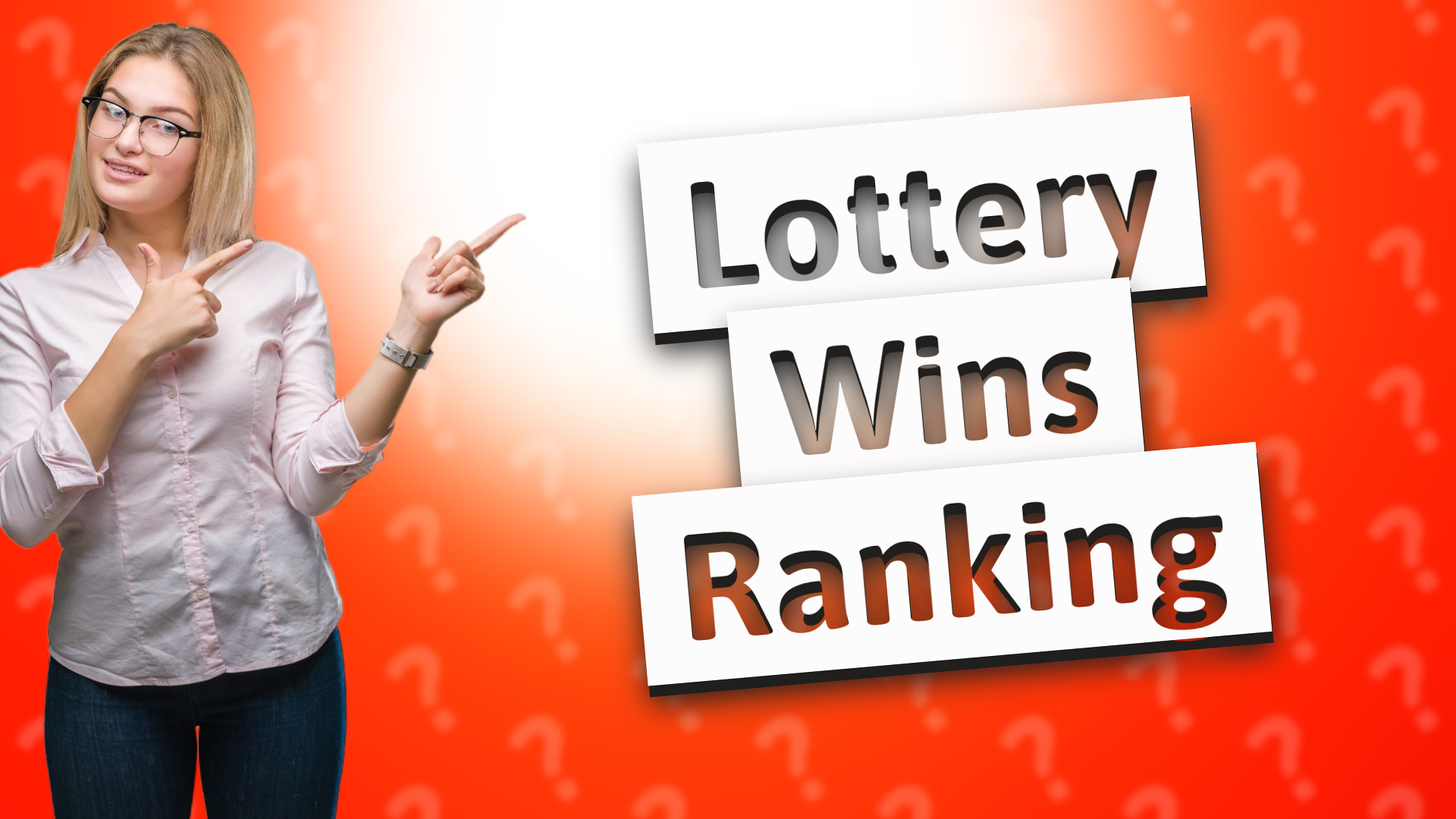 Lottery Wins Ranking