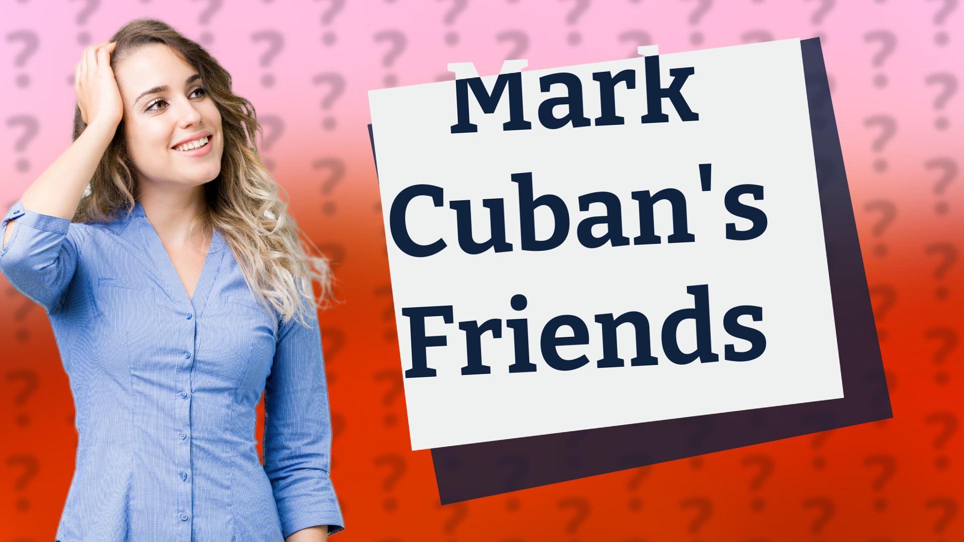 Mark Cuban's Friends