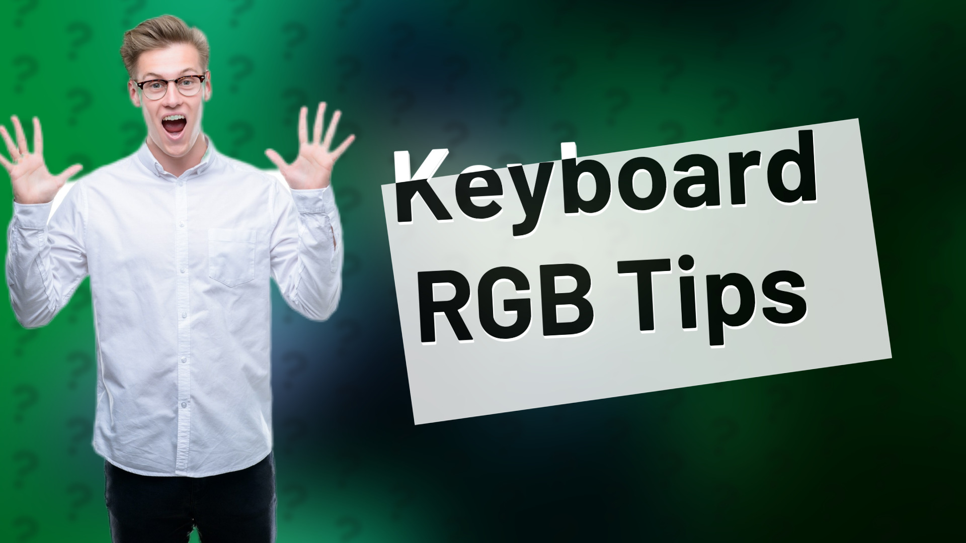 Keyboard RGB Tips