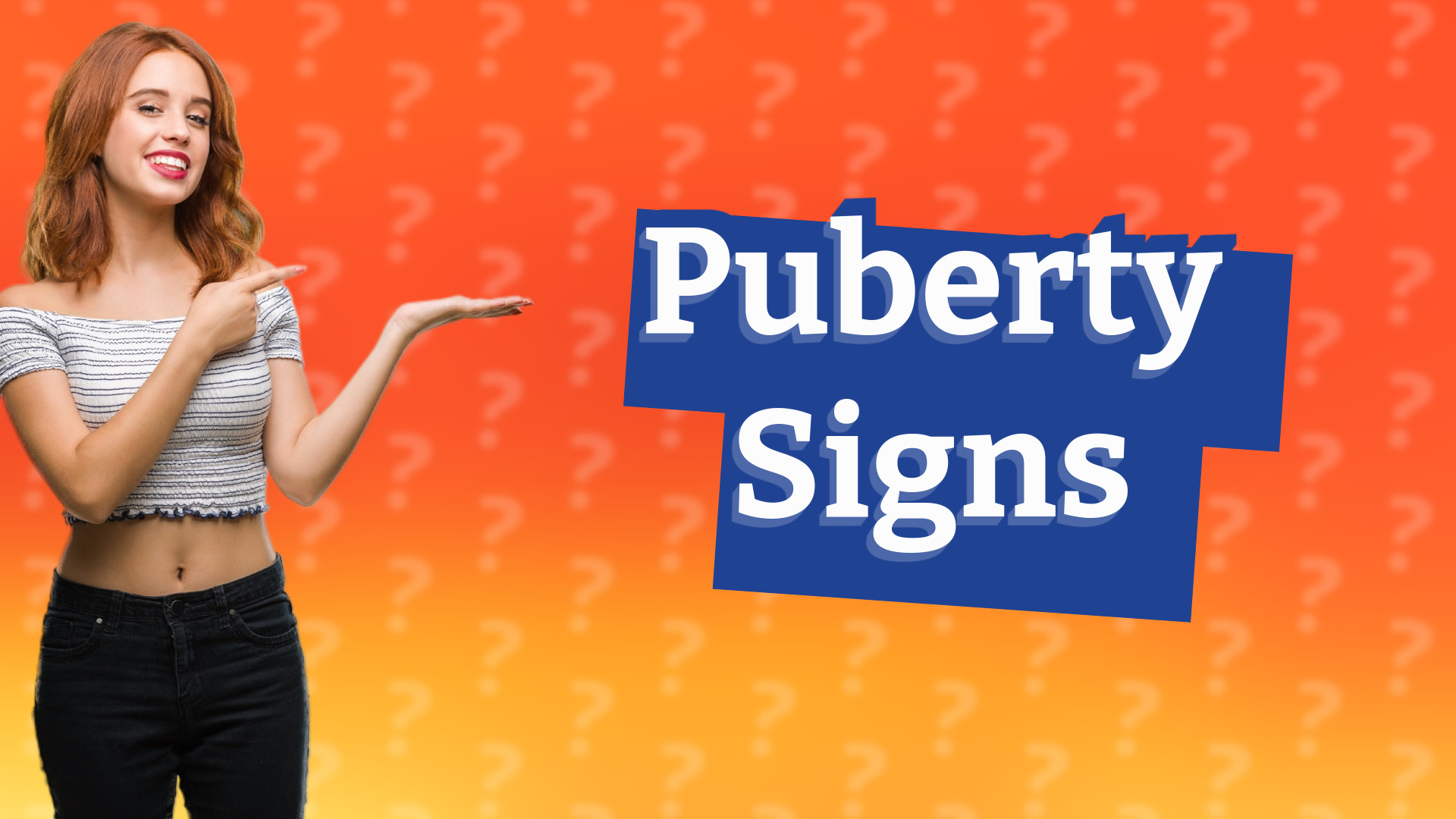 Puberty Signs