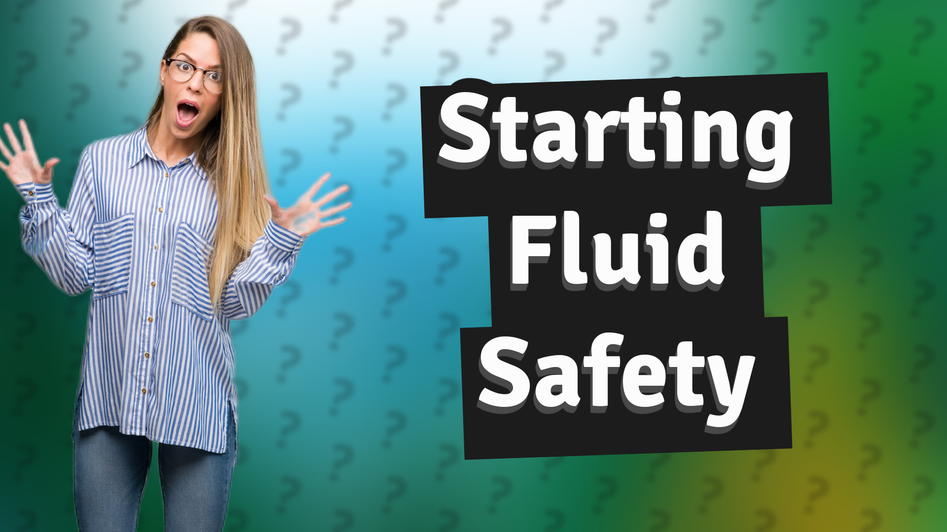 Starting Fluid Safety