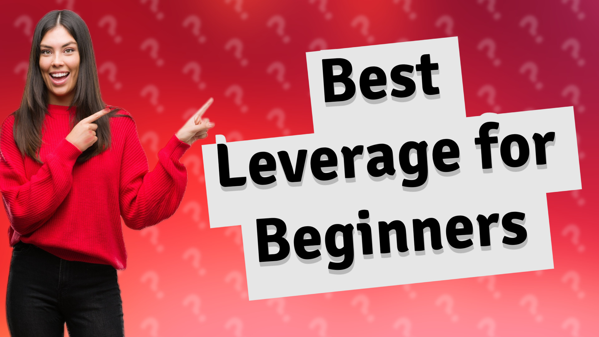 Best Leverage for Beginners
