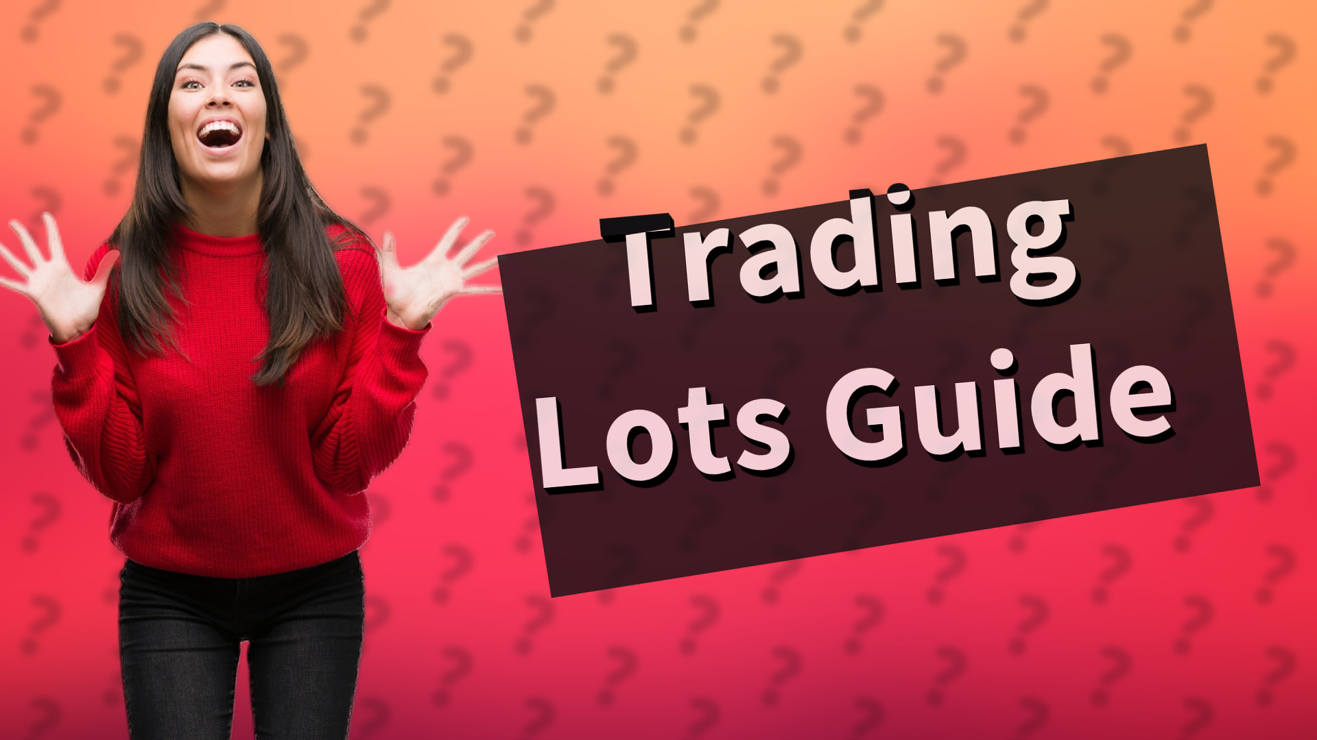 Trading Lots Guide