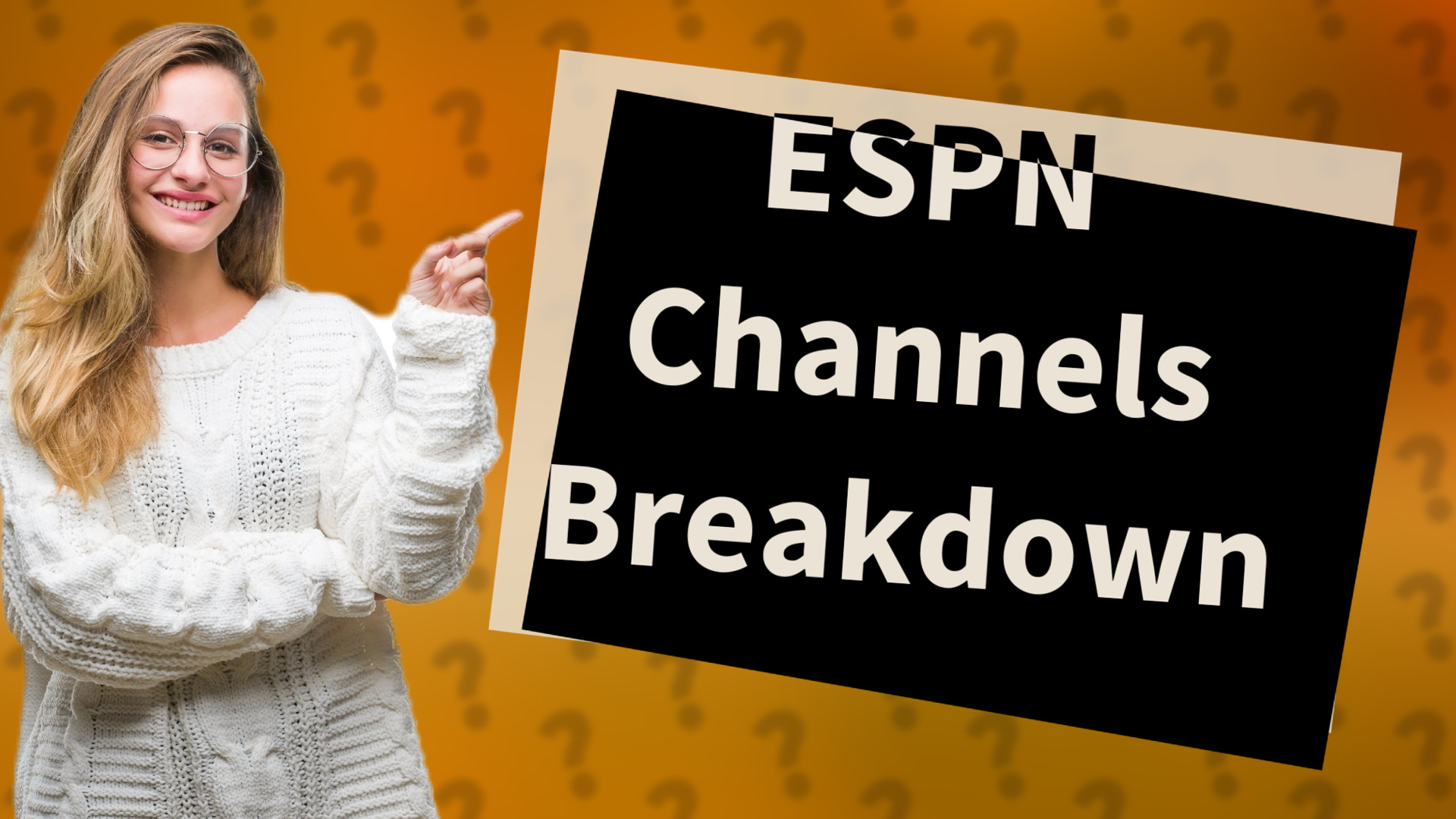 ESPN Channels Breakdown