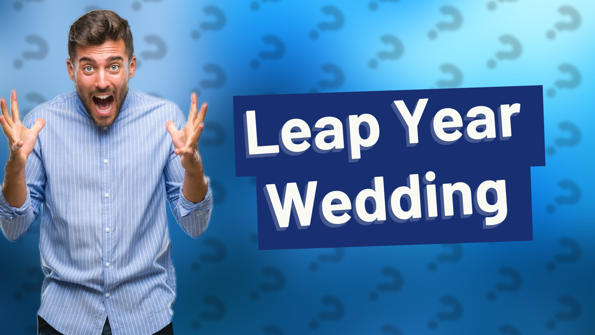 Leap Year Wedding