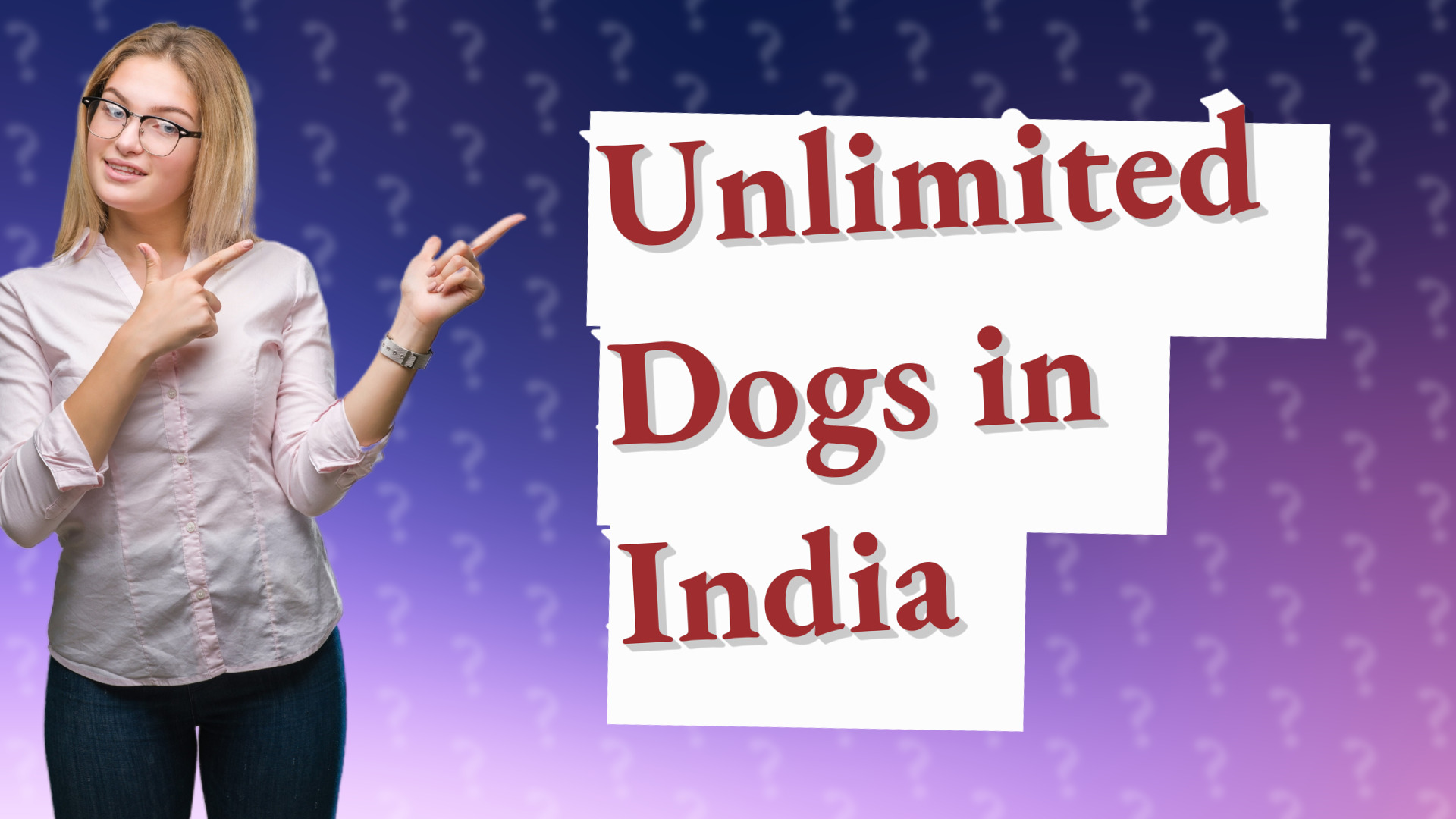 Unlimited Dogs in India