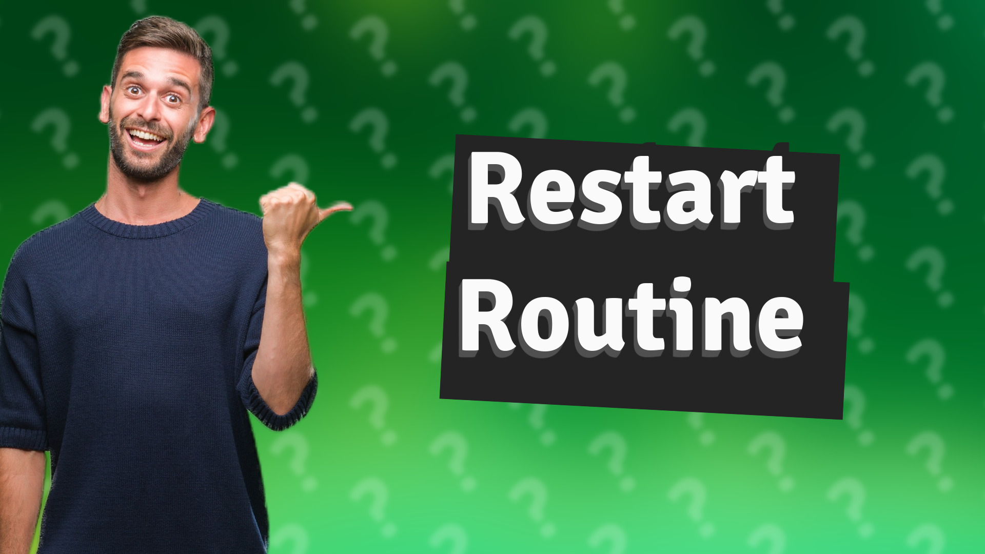 Restart Routine