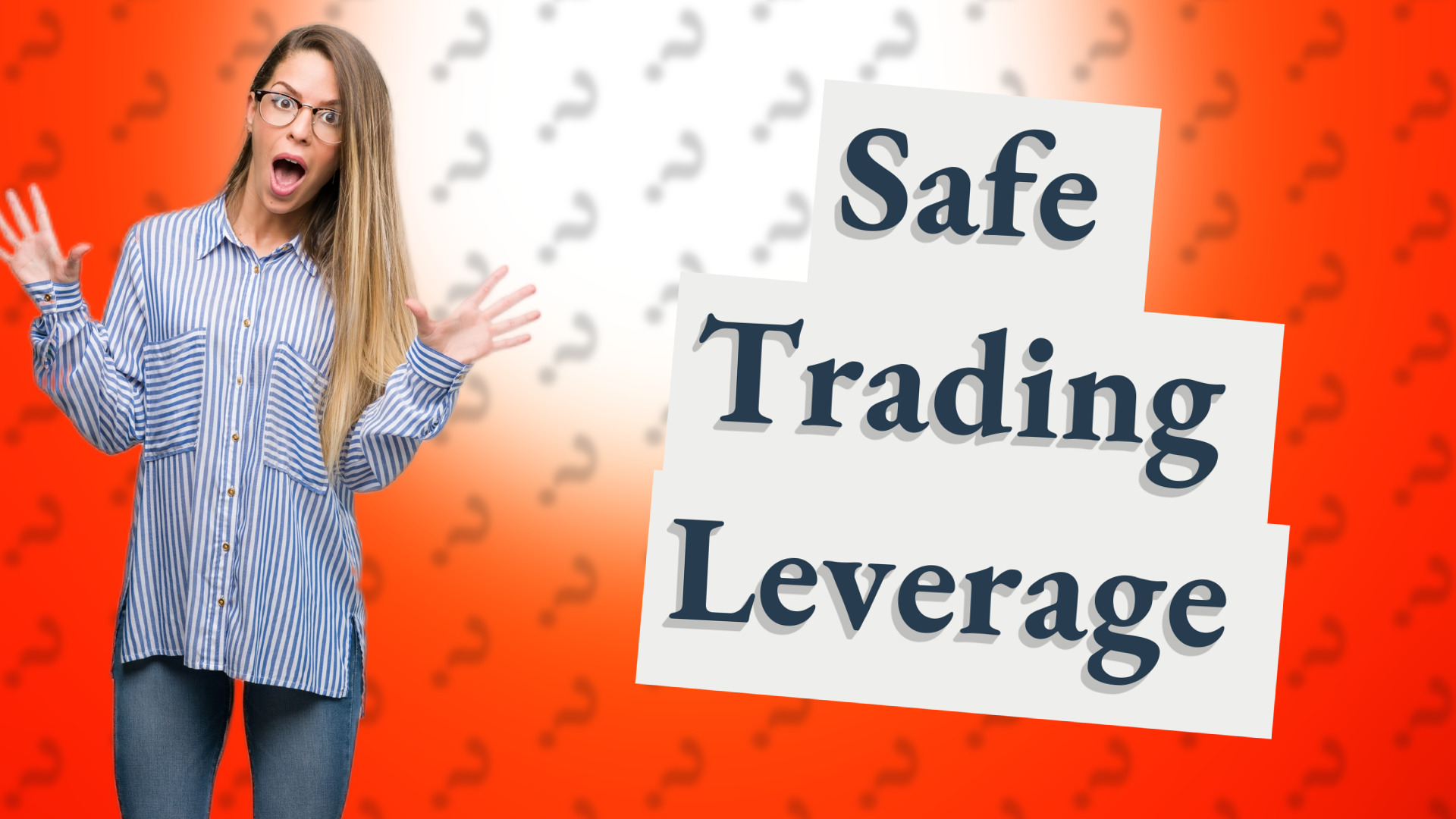 Safe Trading Leverage