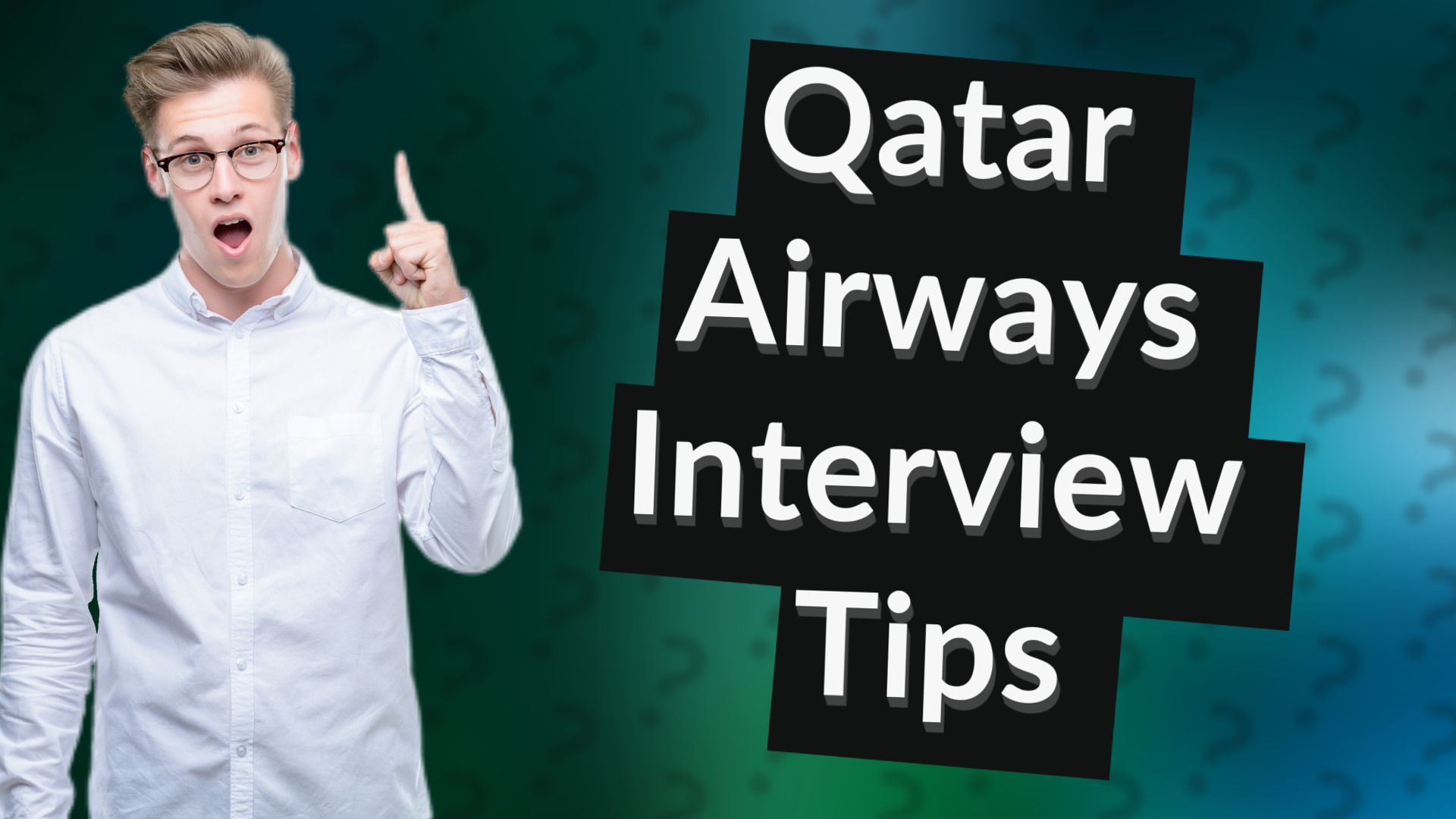 Qatar Airways Interview Tips